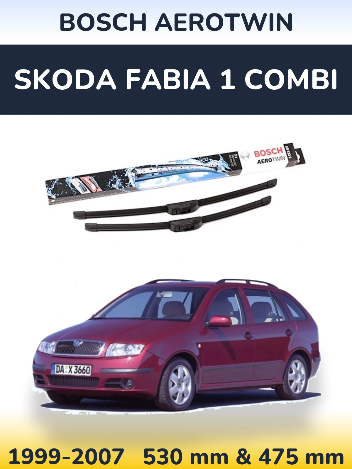 Front wiper blade set BOSCH AeroTwin 530 & 475 mm for Skoda Fabia 1 Combi 1999-2007