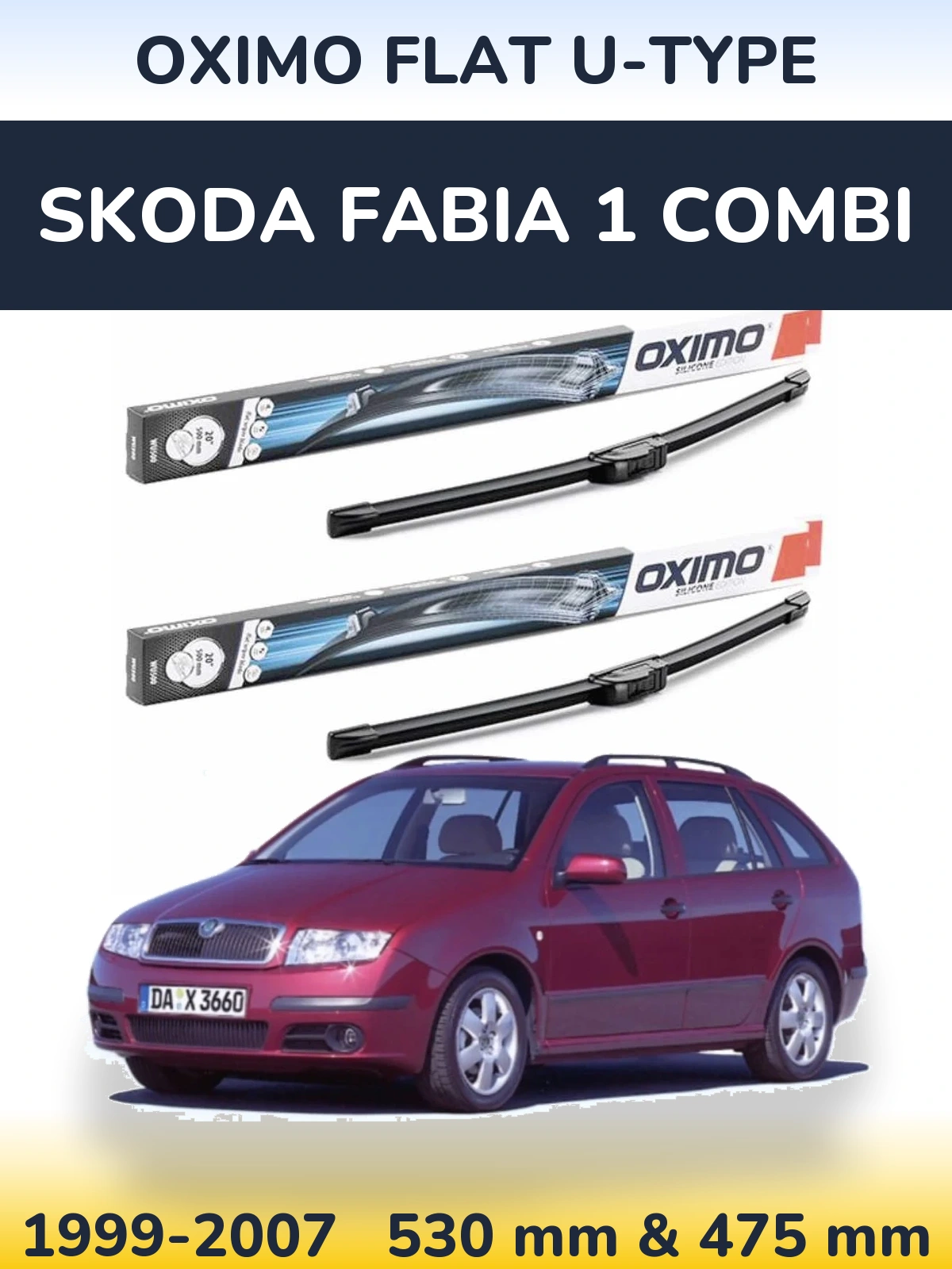 Front wiper blade set Oximo Flat U-type 530 & 475 mm for Skoda Fabia 1 Combi 1999-2007