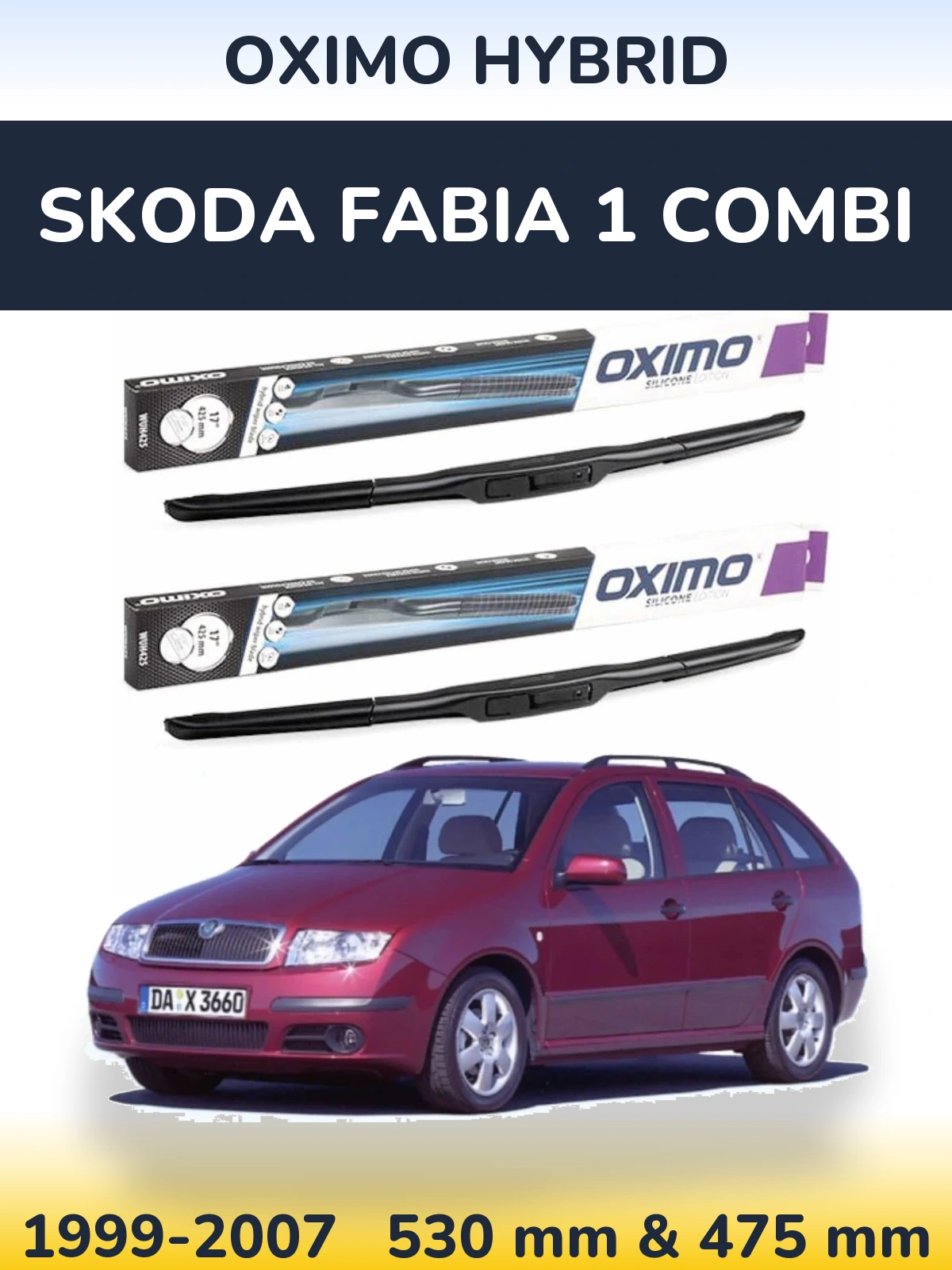 Комплект передних дворников Oximo Hybrid 530 & 475 мм для Skoda Fabia 1 Combi 1999-2007