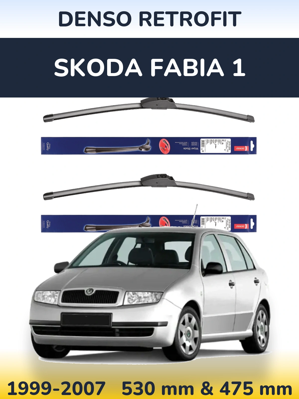 Комплект передніх щіток Denso Retrofit 530 & 475 мм для Skoda Fabia 1 1999-2007