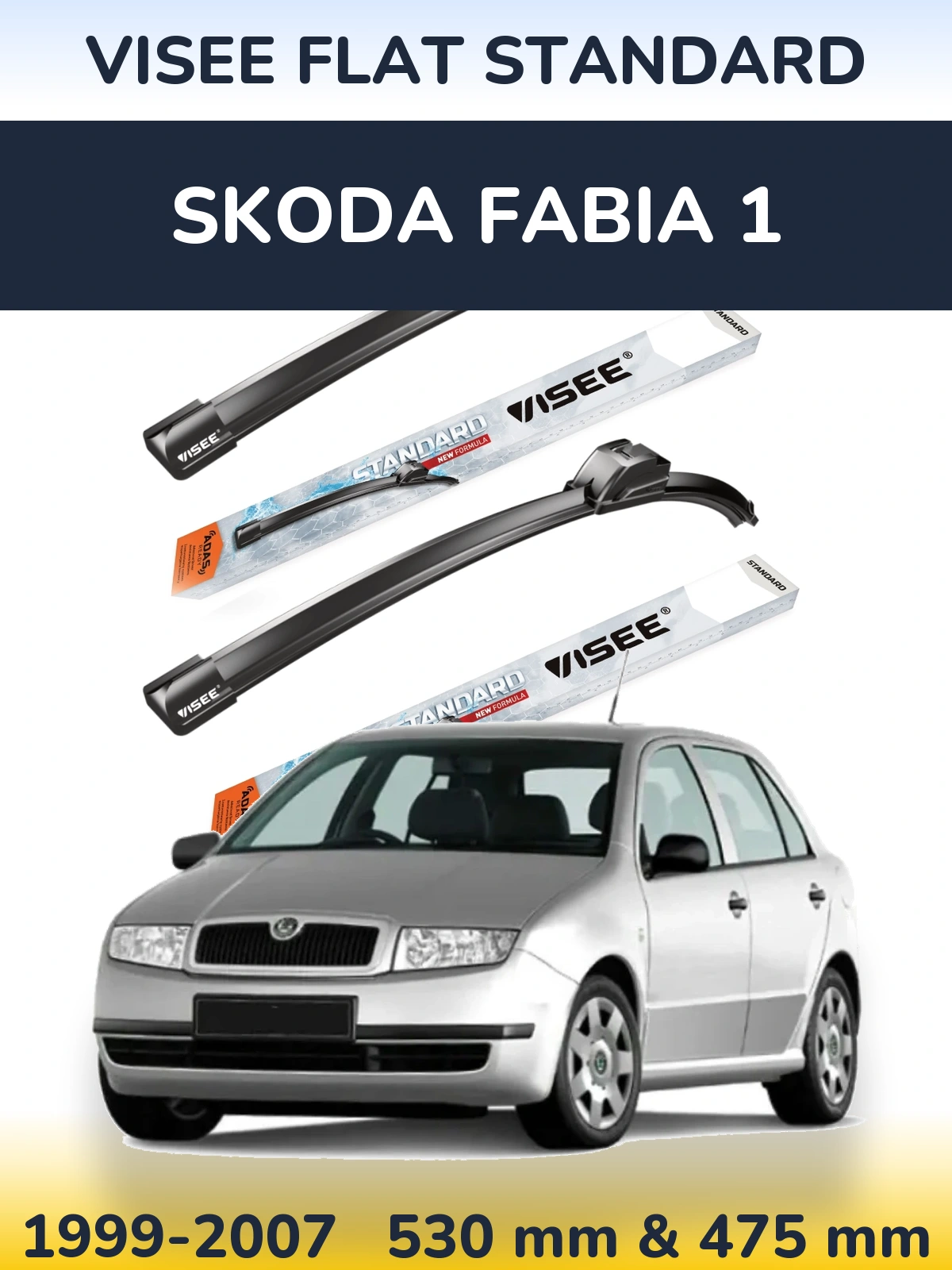 Front wiper blade set VISEE FLAT STANDARD 530 & 475 мм for Skoda Fabia 1 1999-2007