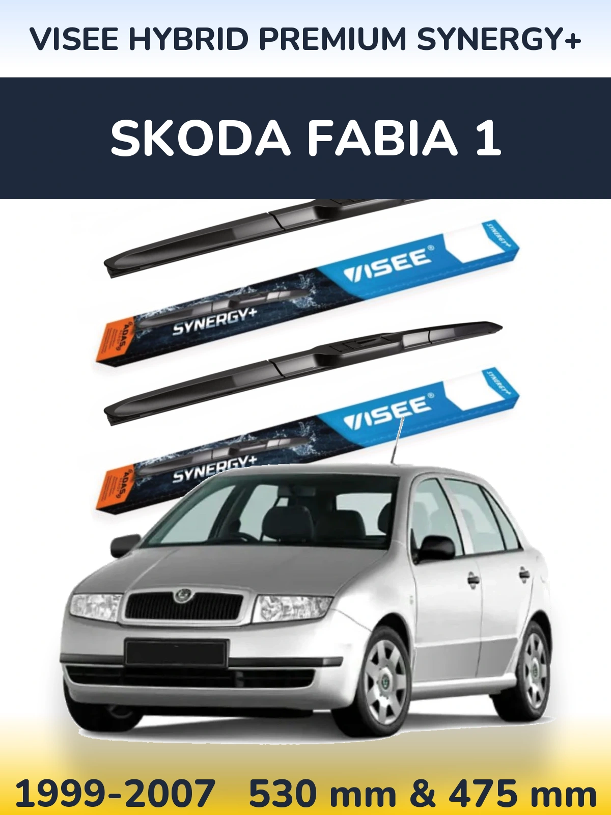 Front wiper blade set VISEE HYBRID PREMIUM SYNERGY+ 530 & 475 мм for Skoda Fabia 1 1999-2007