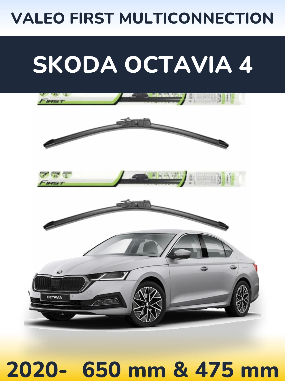 Front wiper blade set Valeo First MultiConnection 650 & 475 mm for Skoda Octavia 4 2020-2026