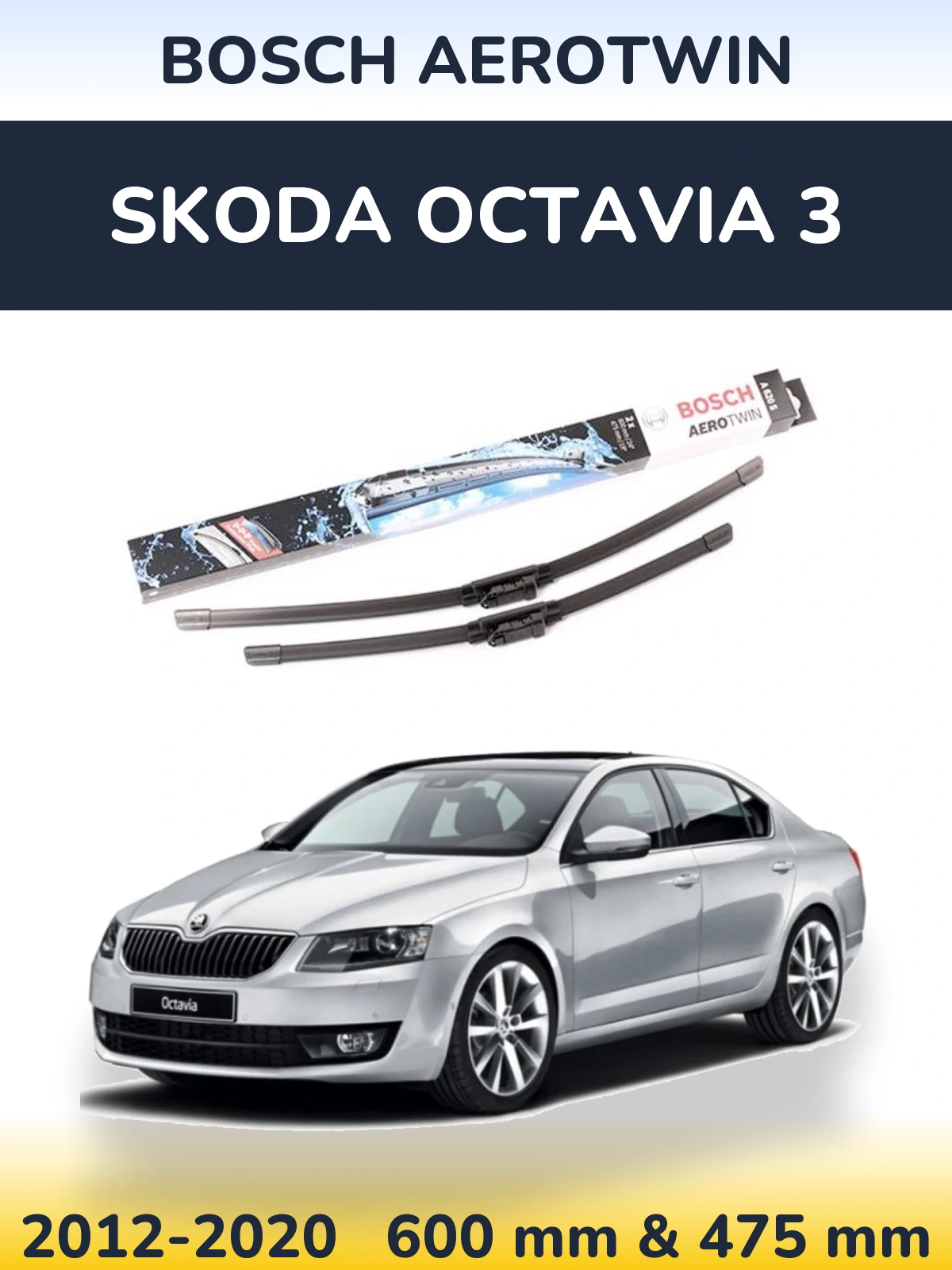 Komplet przednich wycieraczek BOSCH AeroTwin 600 & 475 mm do Skoda Octavia 3 2012-2020