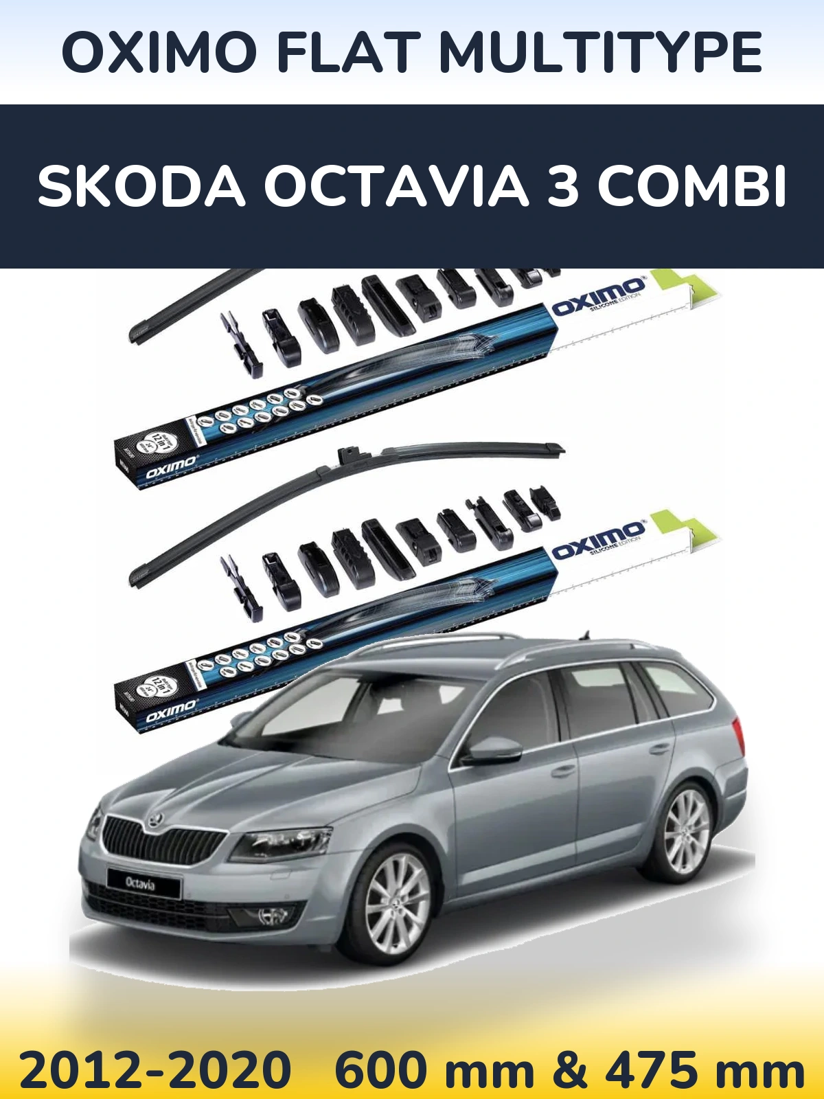 Front wiper blade set Oximo Flat MultiTypee 600 & 475 мм for Skoda Octavia 3 Combi 2012-2020
