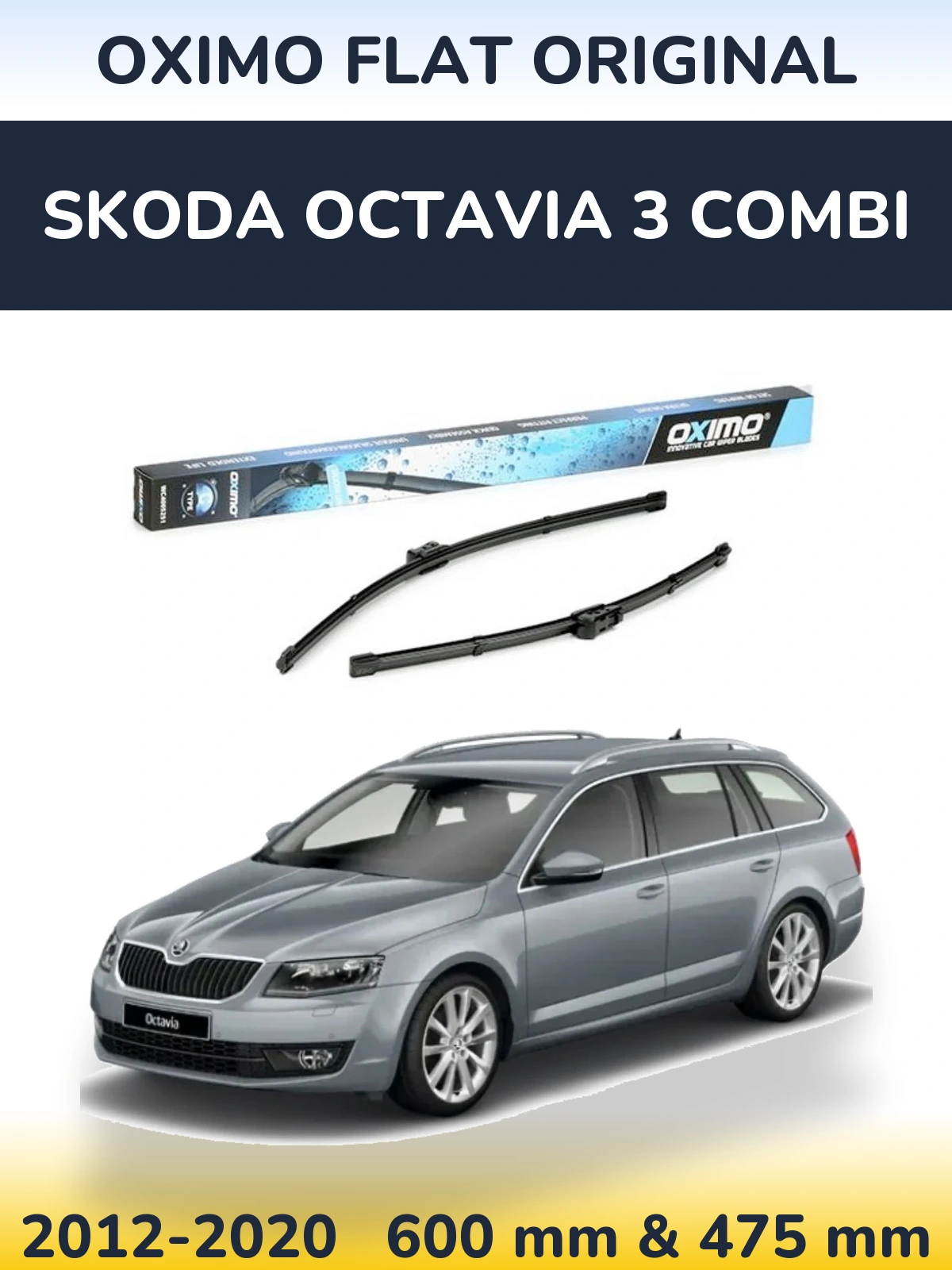 Front wiper blade set Oximo Flat Original 600 & 475 мм for Skoda Octavia 3 Combi 2012-2020