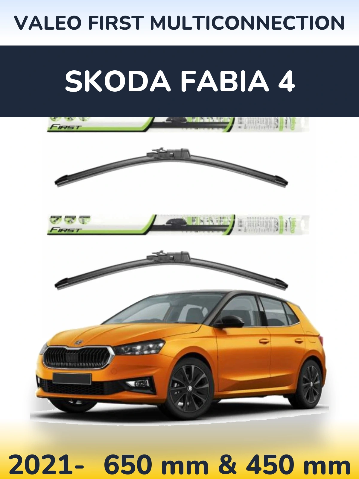 Комплект передніх щіток Valeo First MultiConnection 650 & 450 мм для Skoda Fabia 4 2021-2026