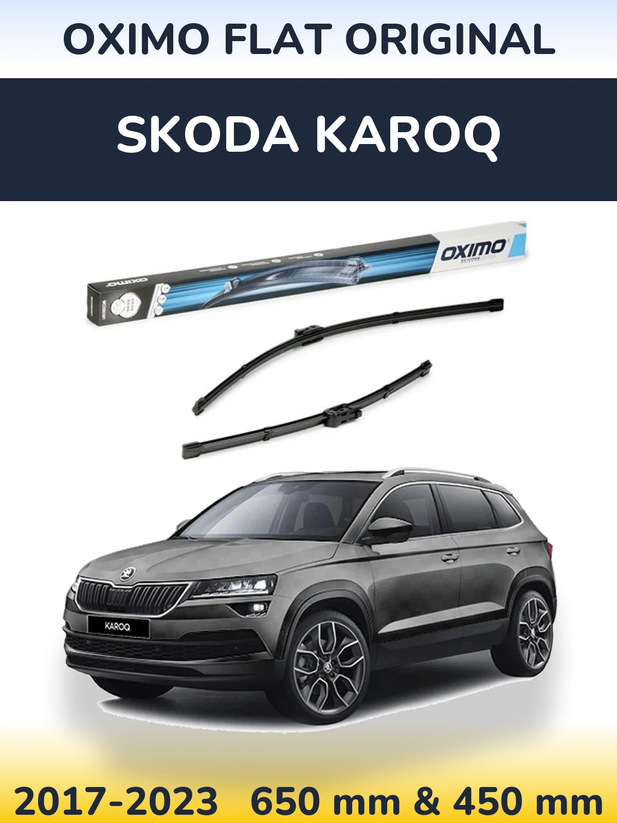 Komplet przednich wycieraczek Oximo Flat Original 650 & 450 mm do Skoda Karoq 2017-2023