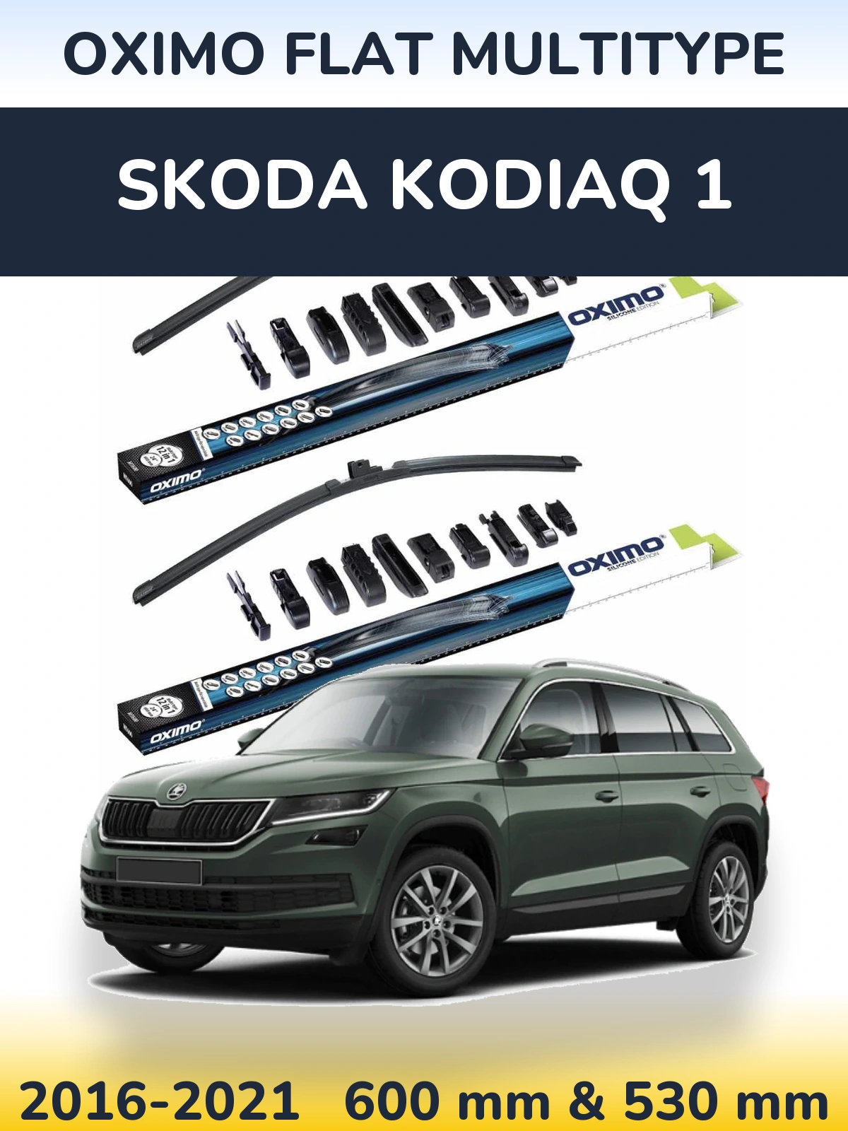Front wiper blade set Oximo Flat MultiTypee 600 & 530 мм for Skoda Kodiaq 1 2016-2021