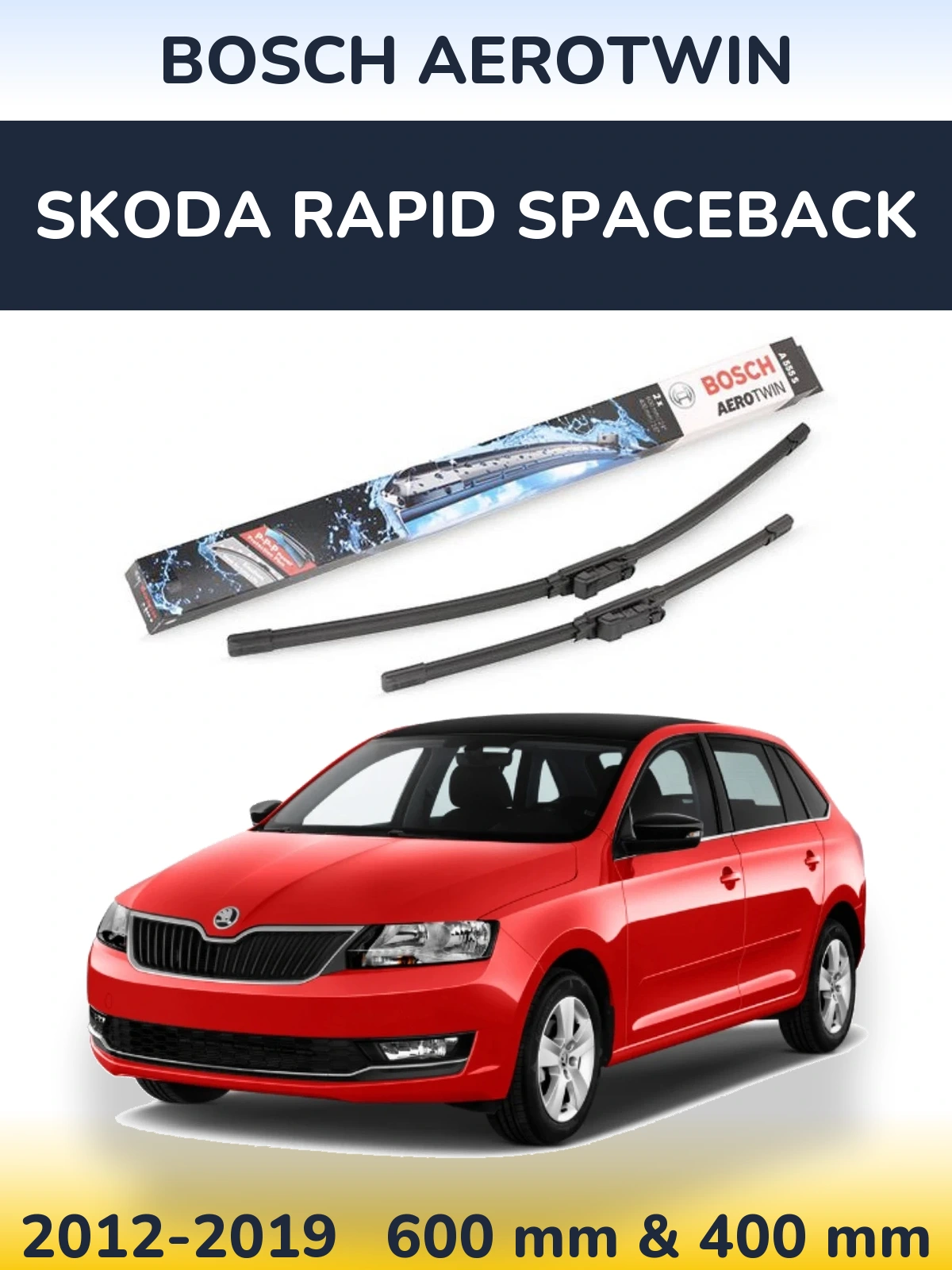 Комплект передніх щіток BOSCH AeroTwin 600 & 400 мм для Skoda Rapid Spaceback 2012-2019
