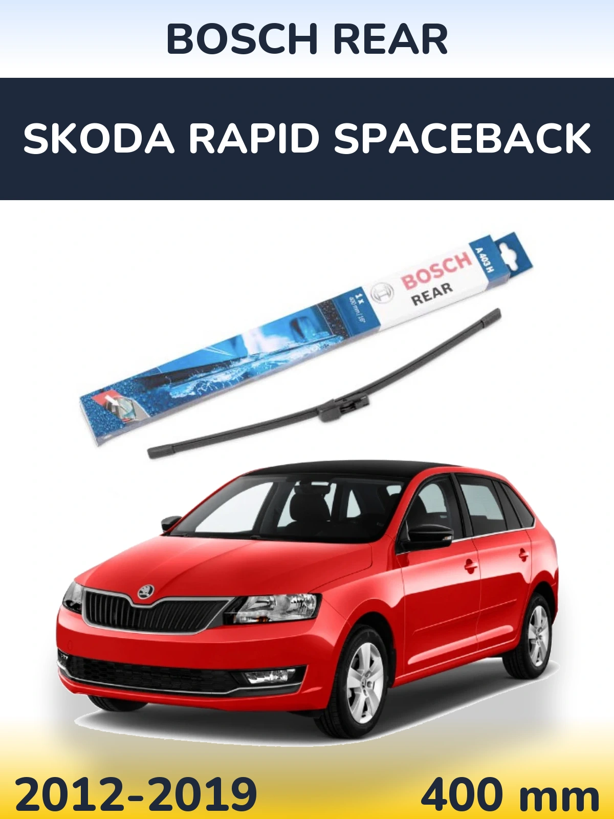 Задня щітка BOSCH Rear 400 мм для Skoda Rapid Spaceback 2012-2019