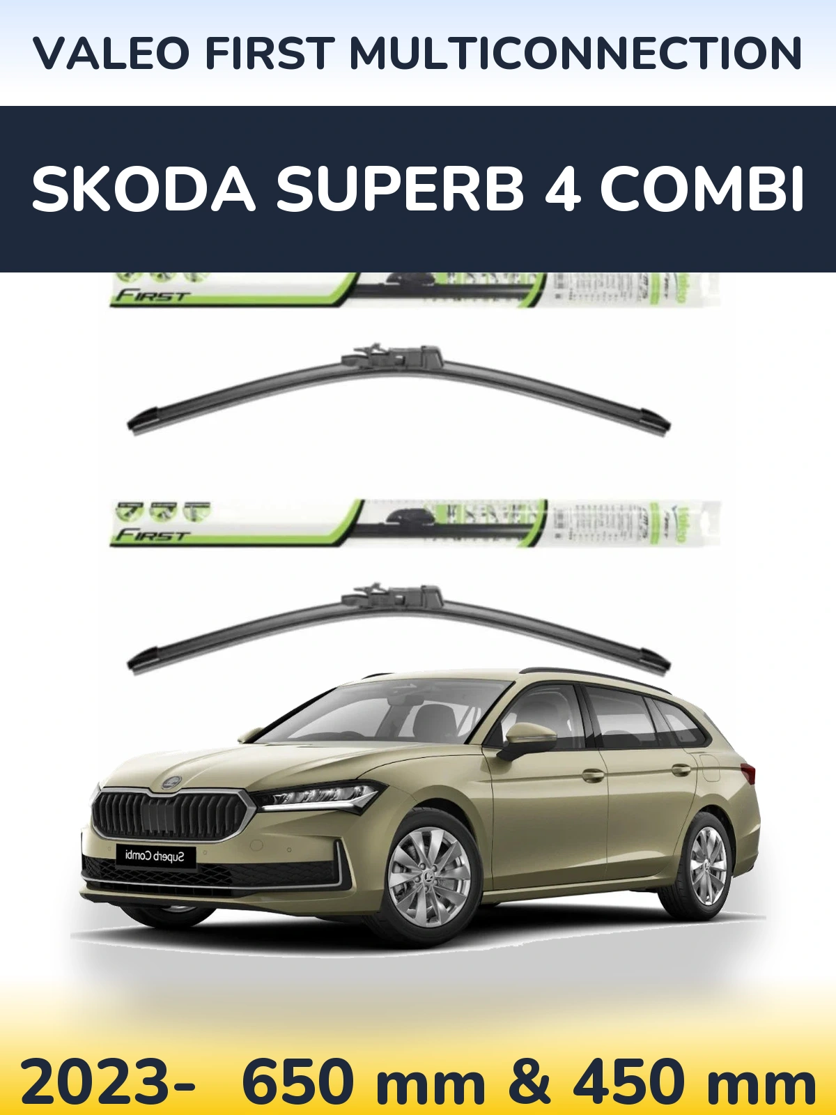 Комплект передних дворников Valeo First MultiConnection 650 & 450 мм для Skoda Superb 4 Combi 2023-2026