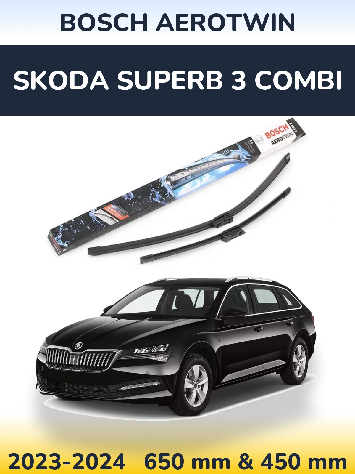 Front wiper blade set BOSCH AeroTwin 650 & 450 mm for Skoda Superb 3 Combi 2023-2024