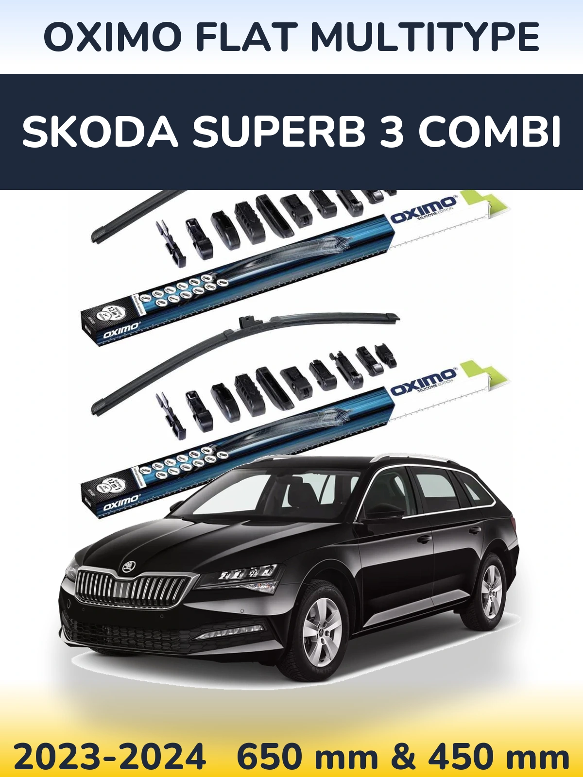 Front wiper blade set Oximo Flat MultiTypee 650 & 450 mm for Skoda Superb 3 Combi 2023-2024