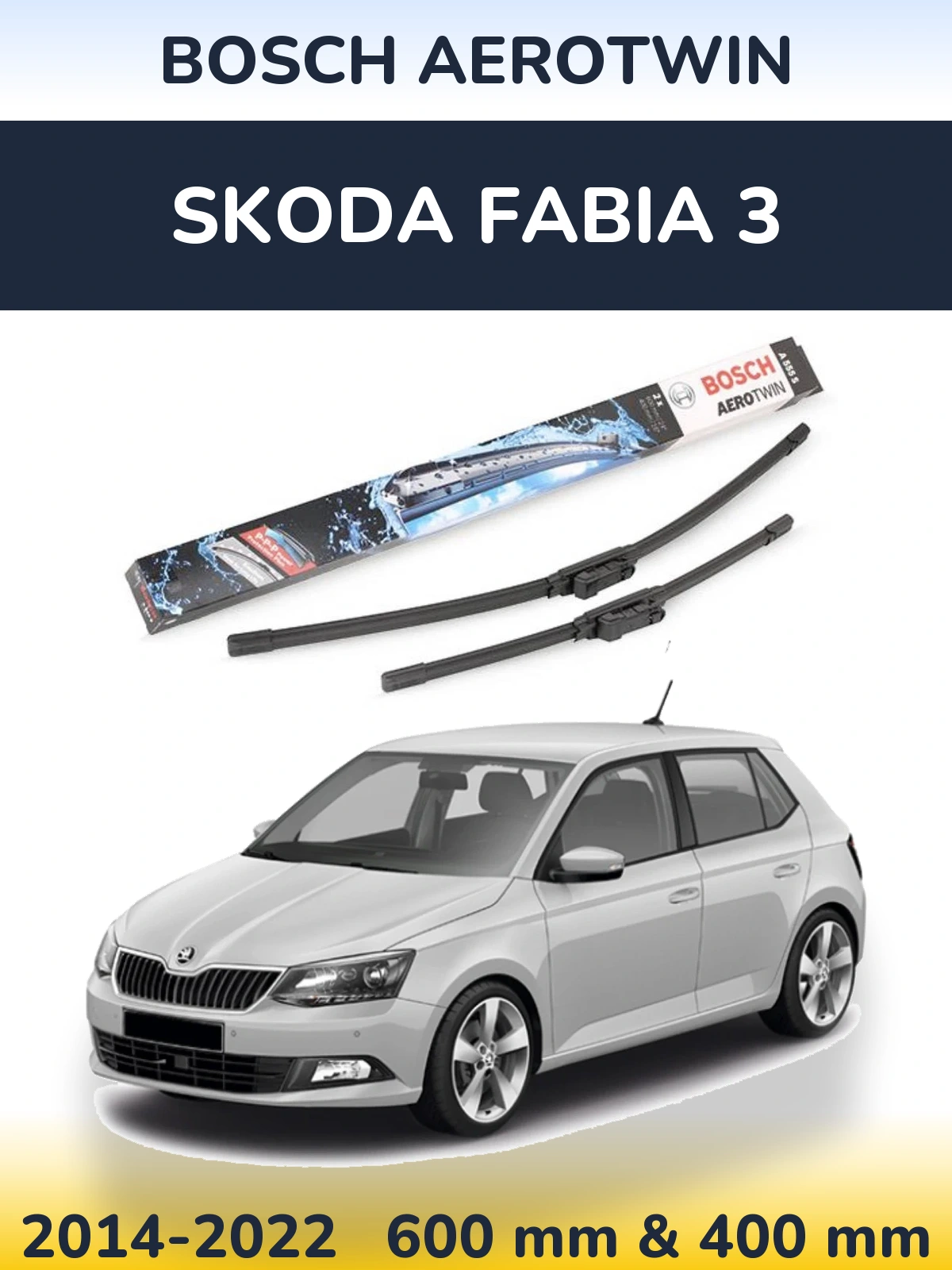 Front wiper blade set BOSCH AeroTwin 600 & 400 mm for Skoda Fabia 3 2014-2022