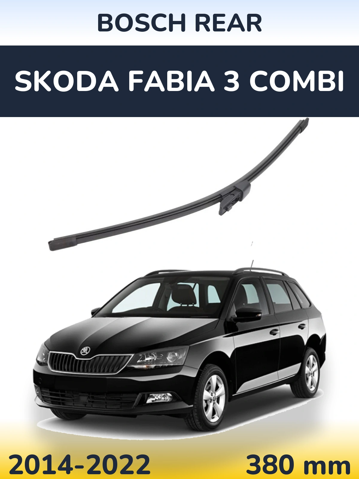 Rear wiper blade BOSCH Rear 380 mm for Skoda Fabia 3 Combi 2014-2022