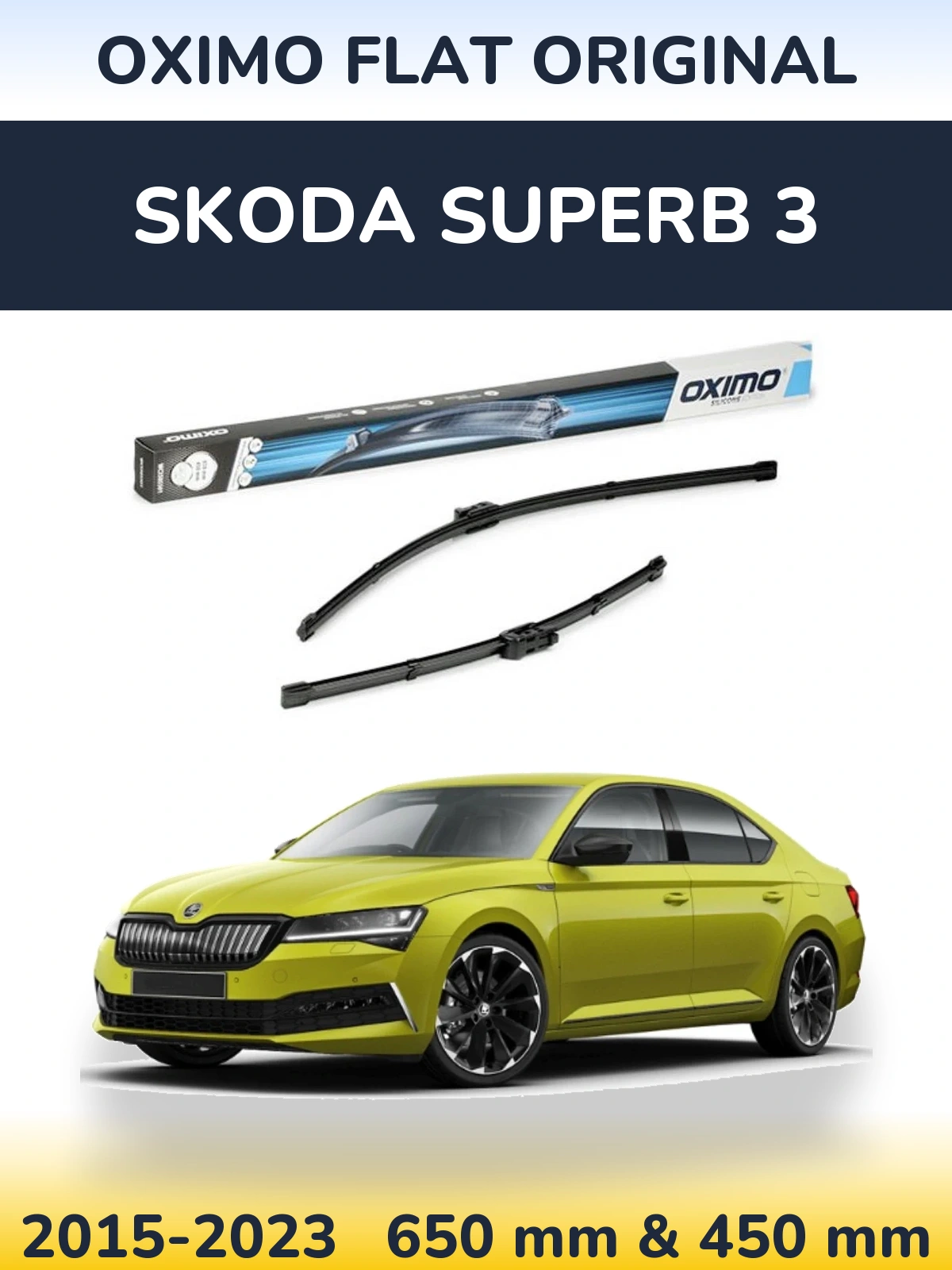 Комплект передних дворников Oximo Flat Original 650 & 450 мм для Skoda Superb 3 2015-2023