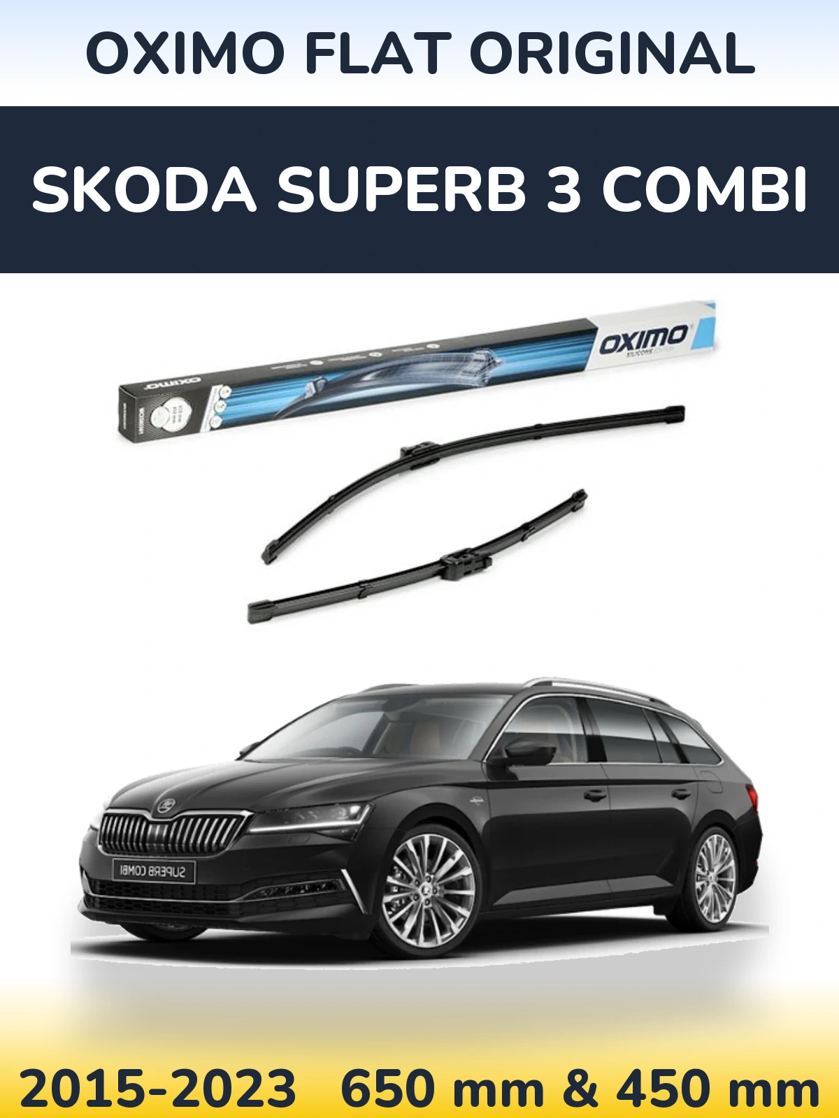 Комплект передніх щіток Oximo Flat Original 650 & 450 мм для Skoda Superb 3 Combi 2015-2023
