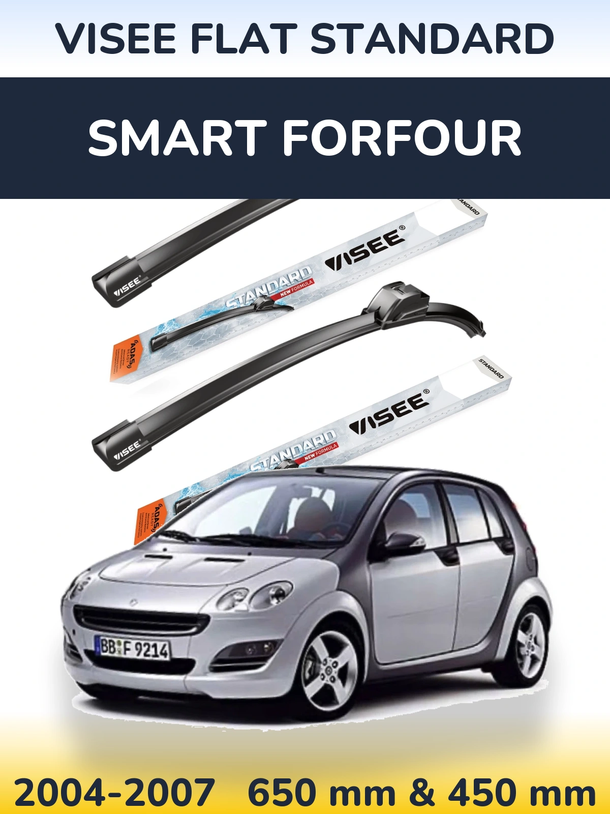 Комплект передних дворников VISEE FLAT STANDARD 650 & 450 мм для Smart Forfour 2004-2007