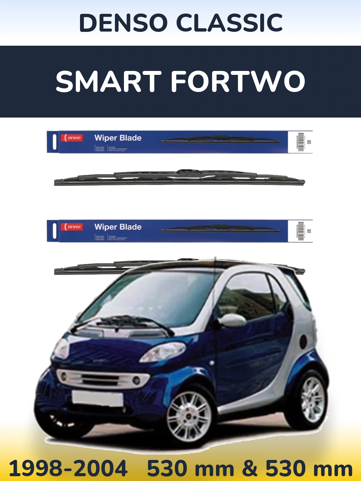 Front wiper blade set Denso Classic 530 & 530 мм for Smart Fortwo 1998-2004