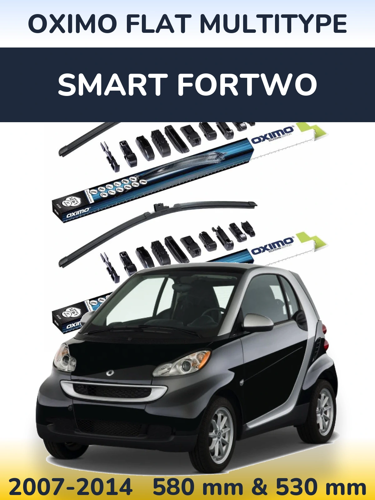 Комплект передних дворников Oximo Flat MultiТипe 580 & 530 мм для Smart Fortwo 2007-2014