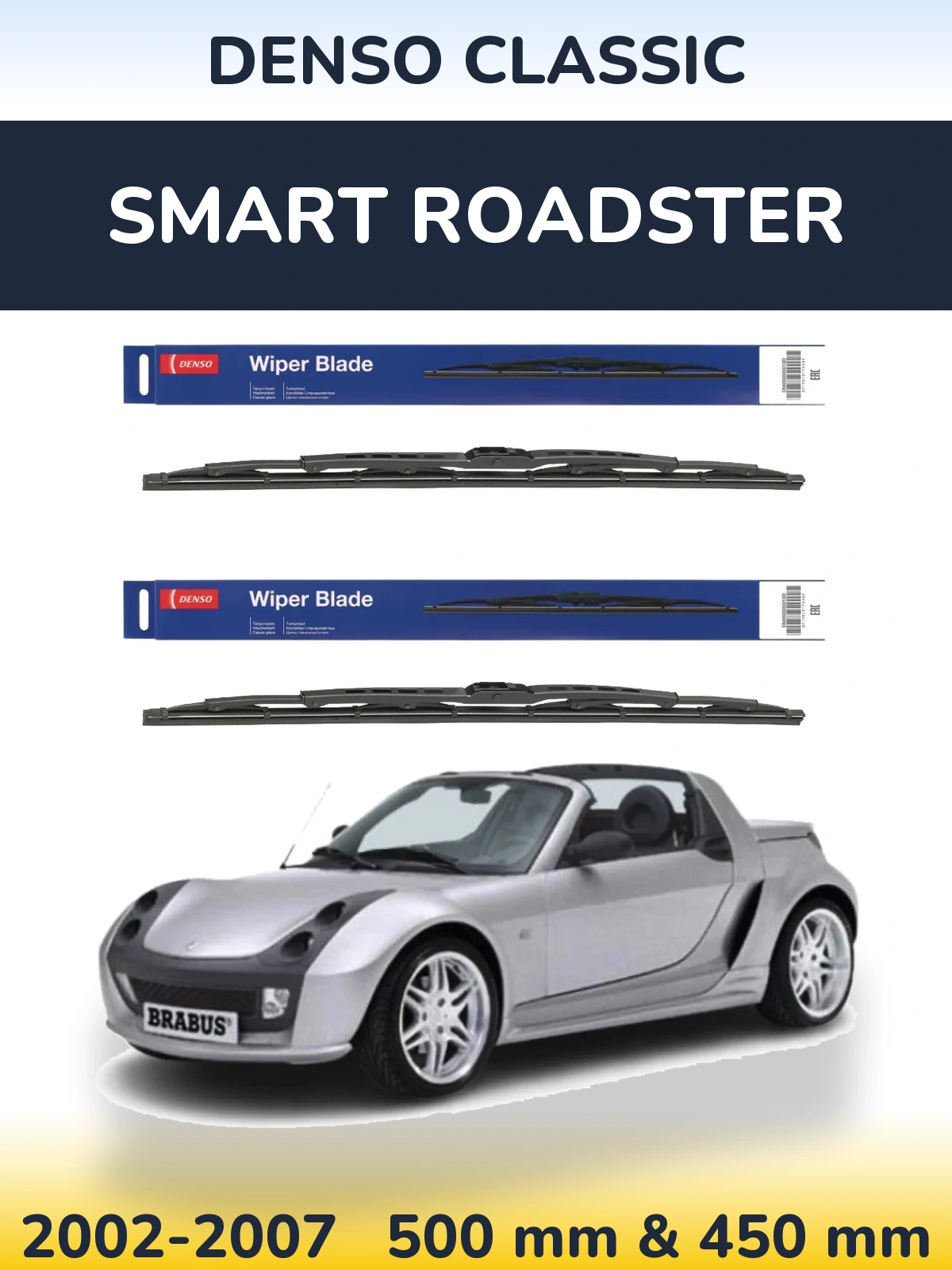 Front wiper blade set Denso Classic 500 & 450 mm for Smart Roadster 2002-2007