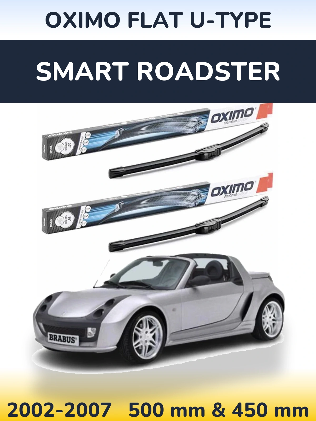 Front wiper blade set Oximo Flat U-type 500 & 450 мм for Smart Roadster 2002-2007