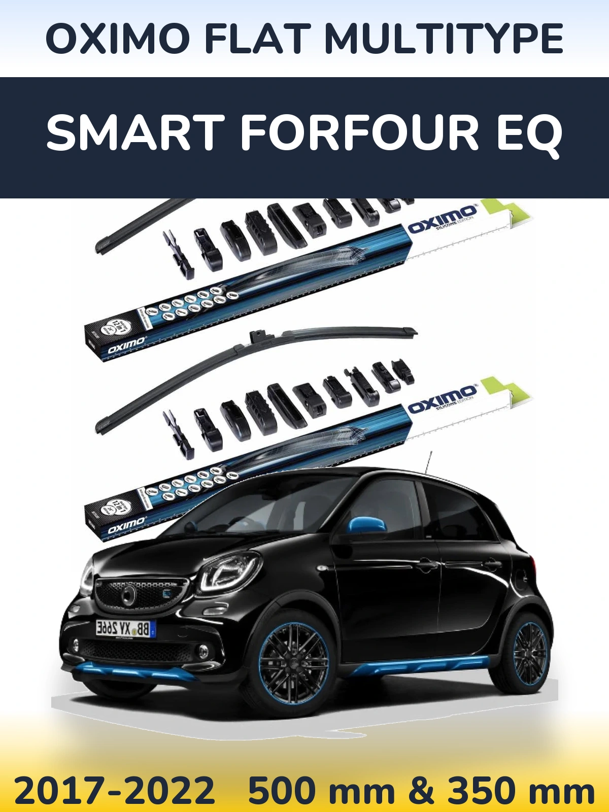 Комплект передних дворников Oximo Flat MultiТипe 500 & 350 мм для Smart Forfour EQ 2017-2022