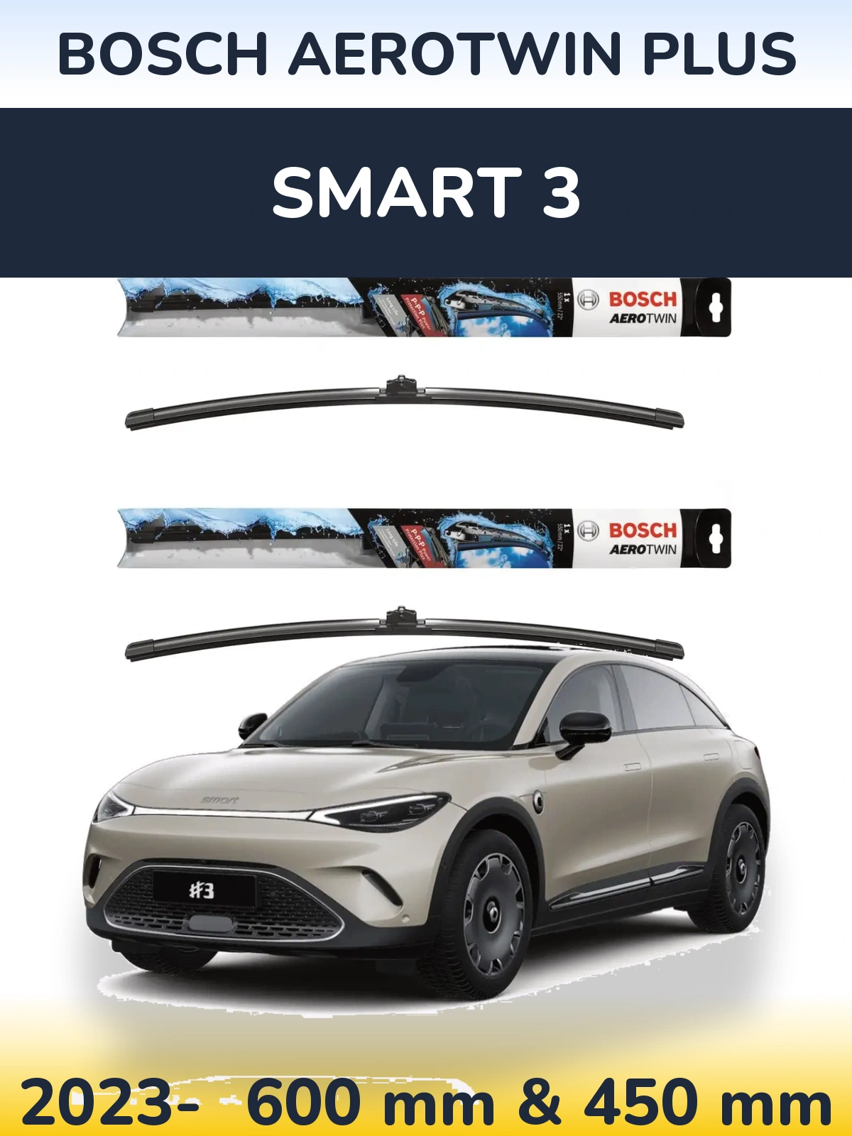 Front wiper blade set BOSCH AeroTwin Plus 600 & 450 mm for Smart 3 2023-2026