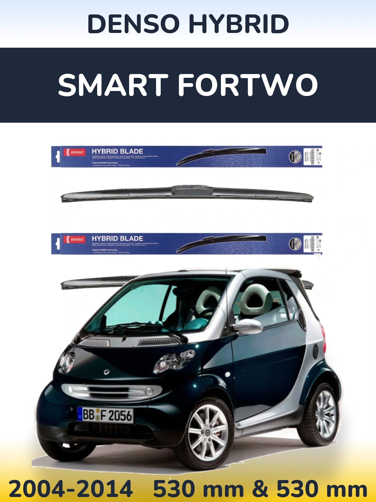 Front wiper blade set Denso Hybrid 530 & 530 мм for Smart Fortwo 2004-2014