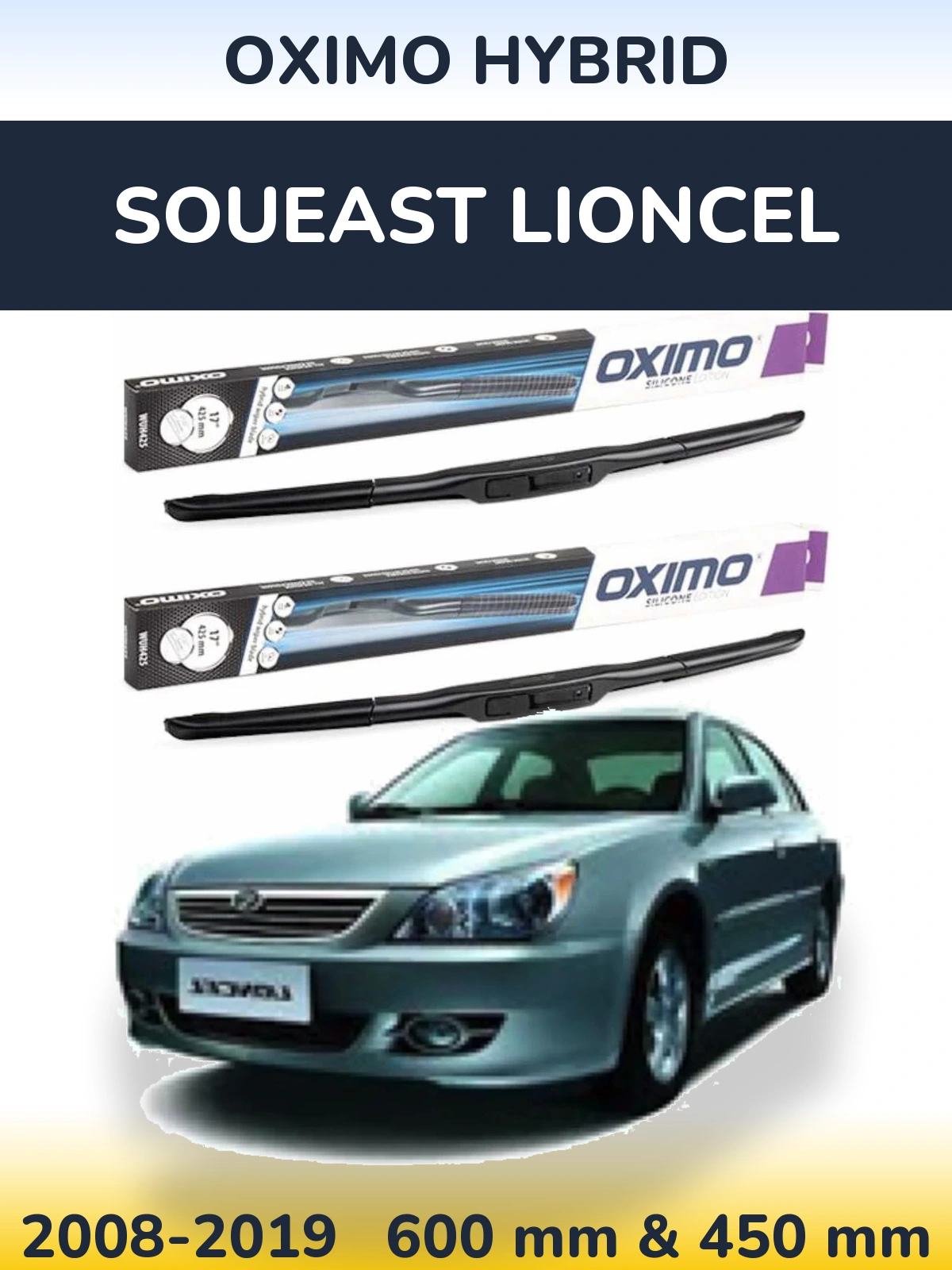Komplet przednich wycieraczek Oximo Hybrid 600 & 450 mm do Soueast Lioncel 2008-2019
