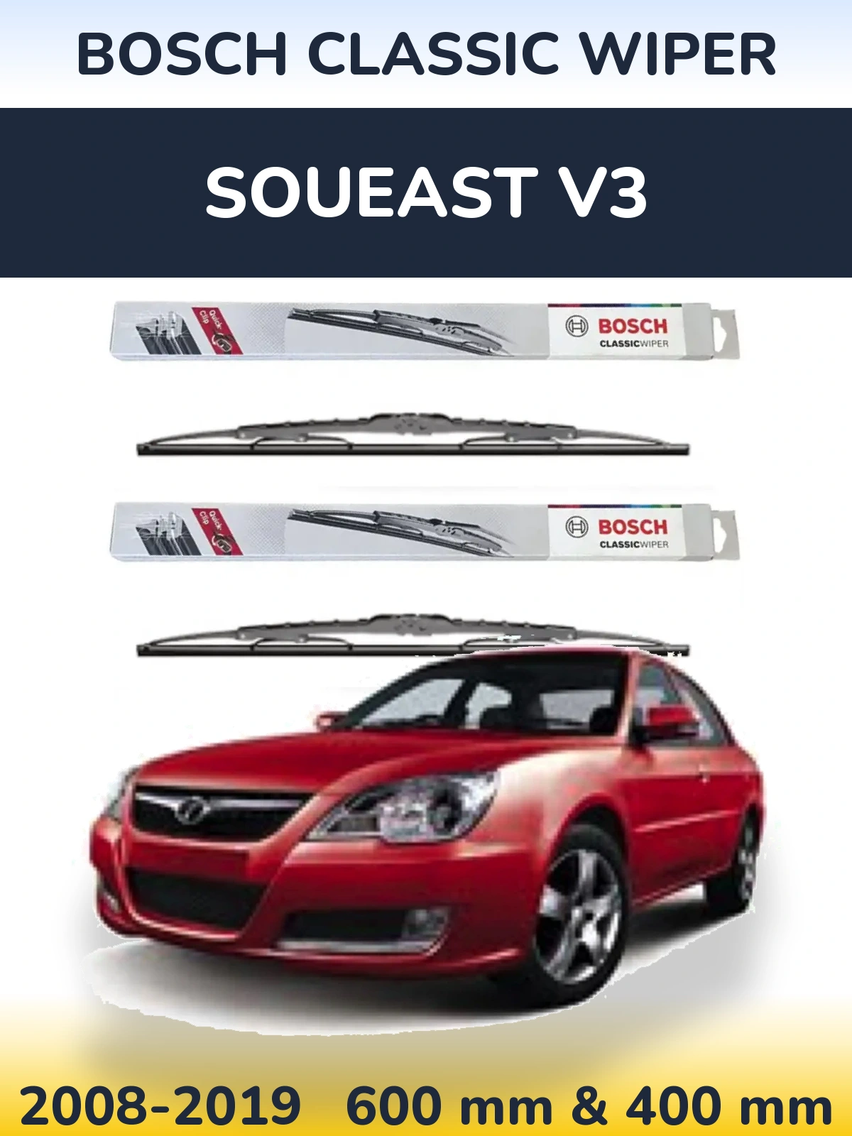 Front wiper blade set BOSCH Classic Wiper 600 & 400 мм for Soueast V3 2008-2019