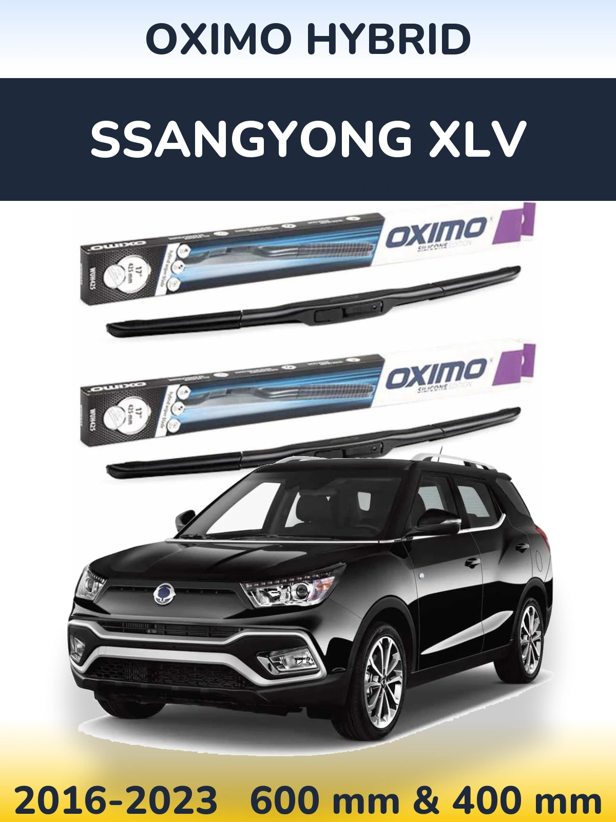 Front wiper blade set Oximo Hybrid 600 & 400 мм for SsangYong XLV 2016-2023