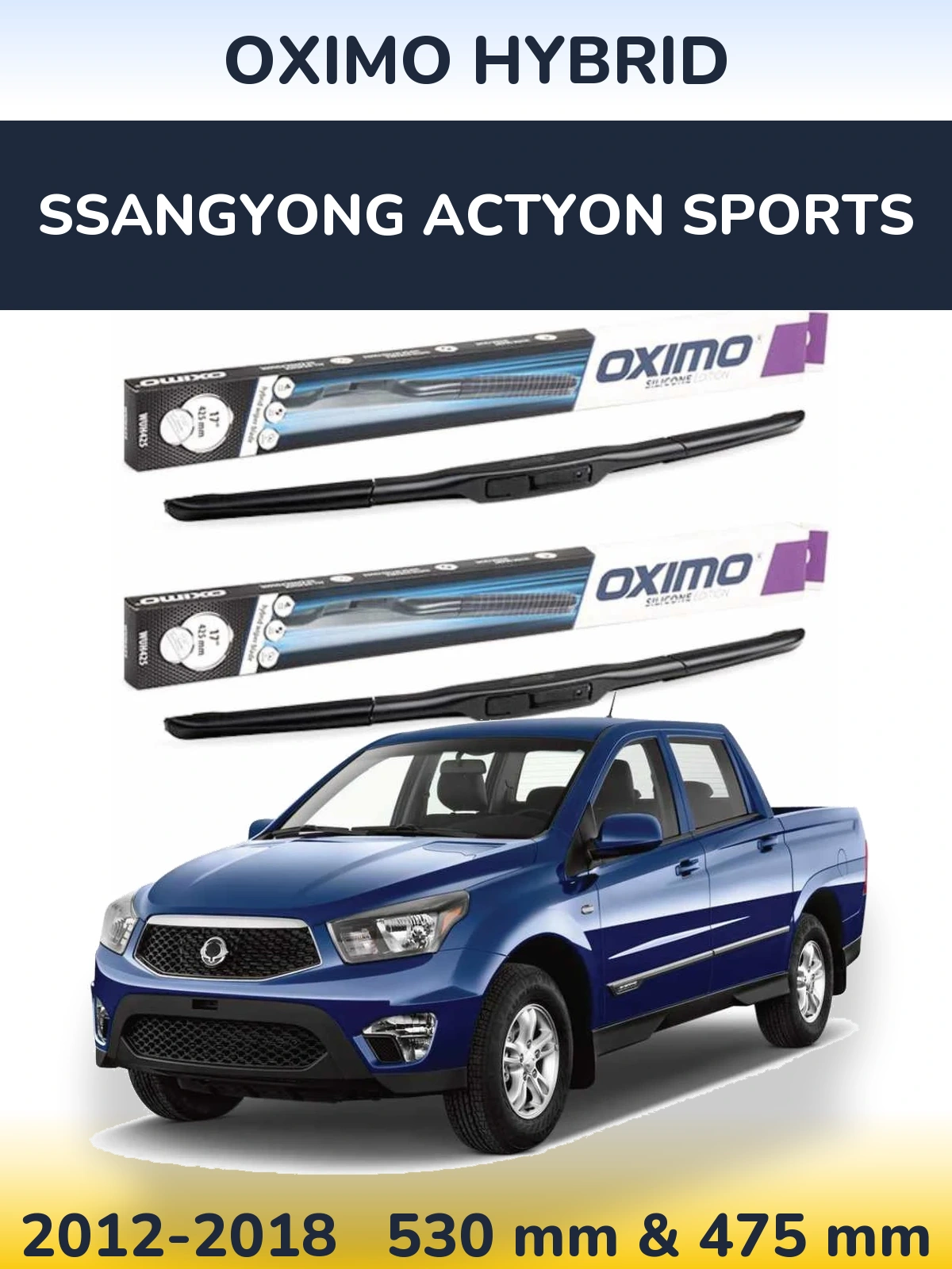 Комплект передних дворников Oximo Hybrid 530 & 475 мм для SsangYong Actyon Sports 2012-2018