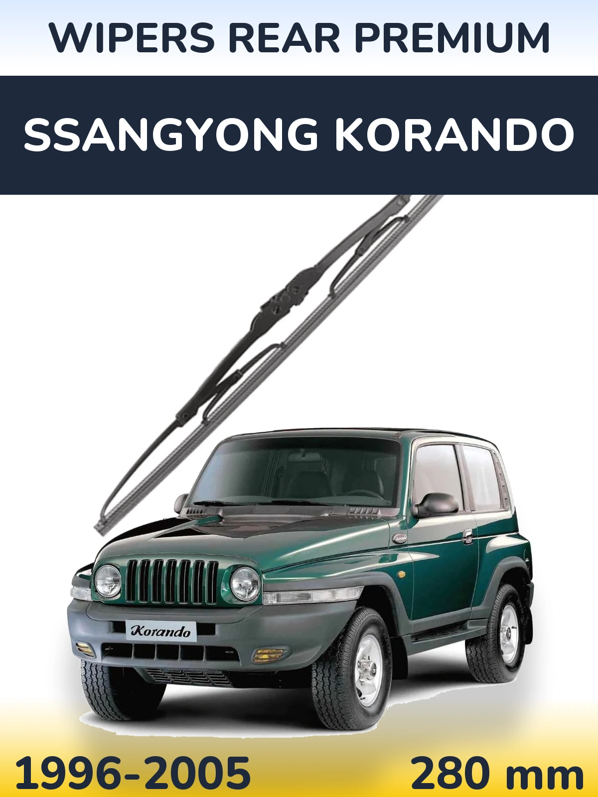Tylna wycieraczka WIPERS REAR PREMIUM 280 mm do SsangYong Korando 1996-2005