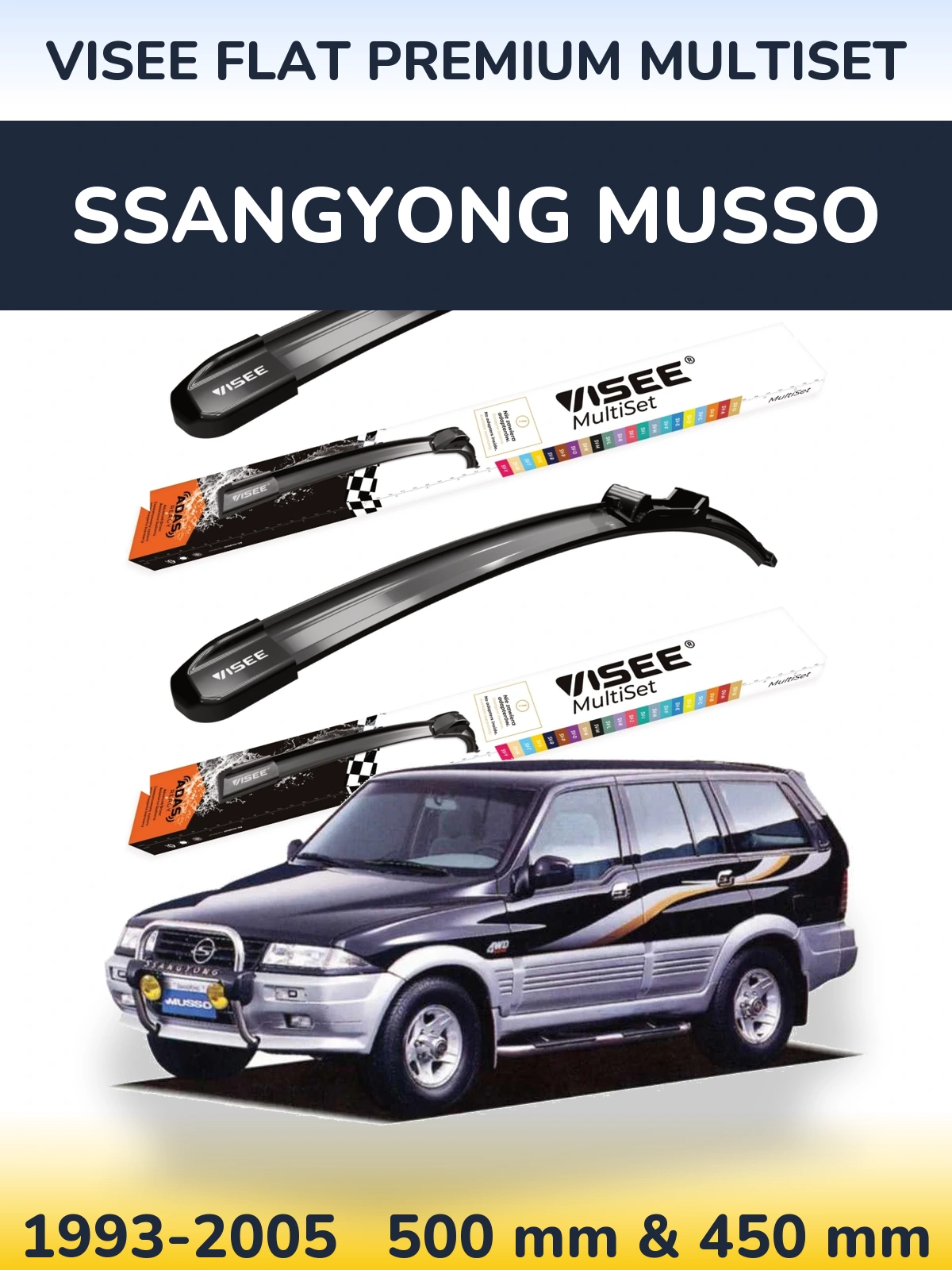 Komplet przednich wycieraczek VISEE FLAT PREMIUM MultiSet 500 & 450 mm do SsangYong Musso 1993-2005