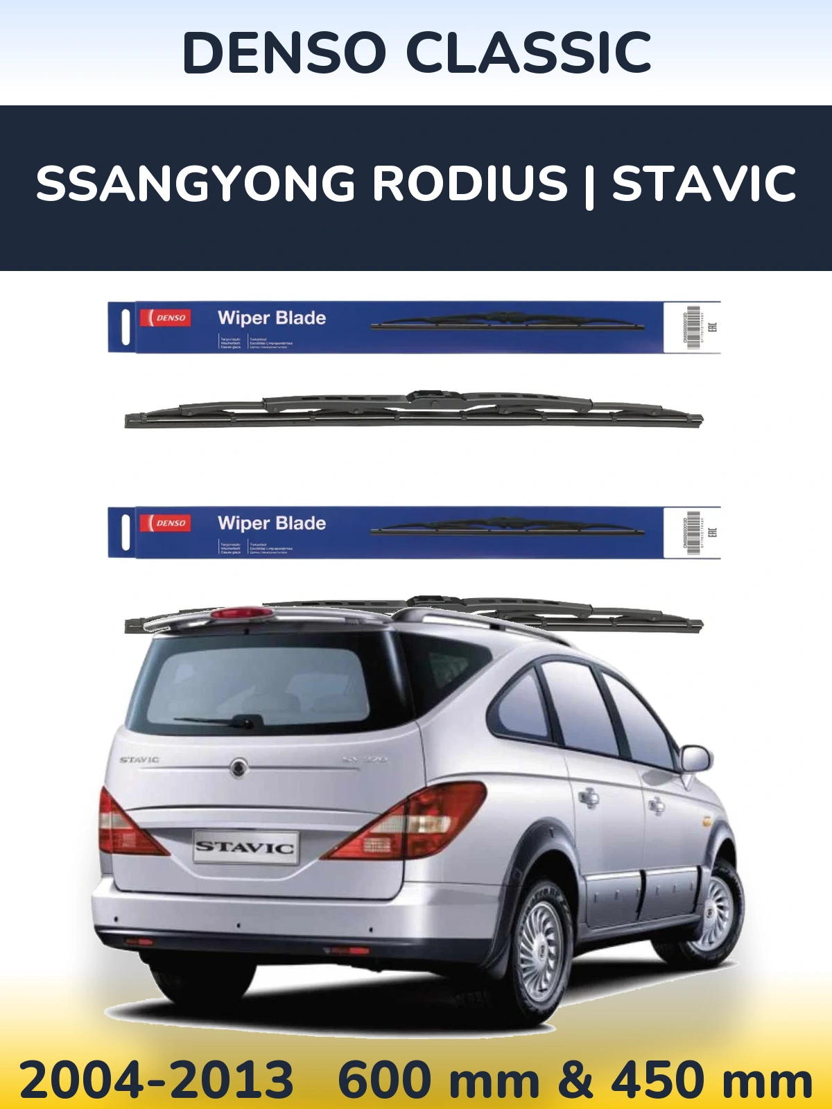 Front wiper blade set Denso Classic 600 & 450 mm for SsangYong Rodius | Stavic 2004-2013