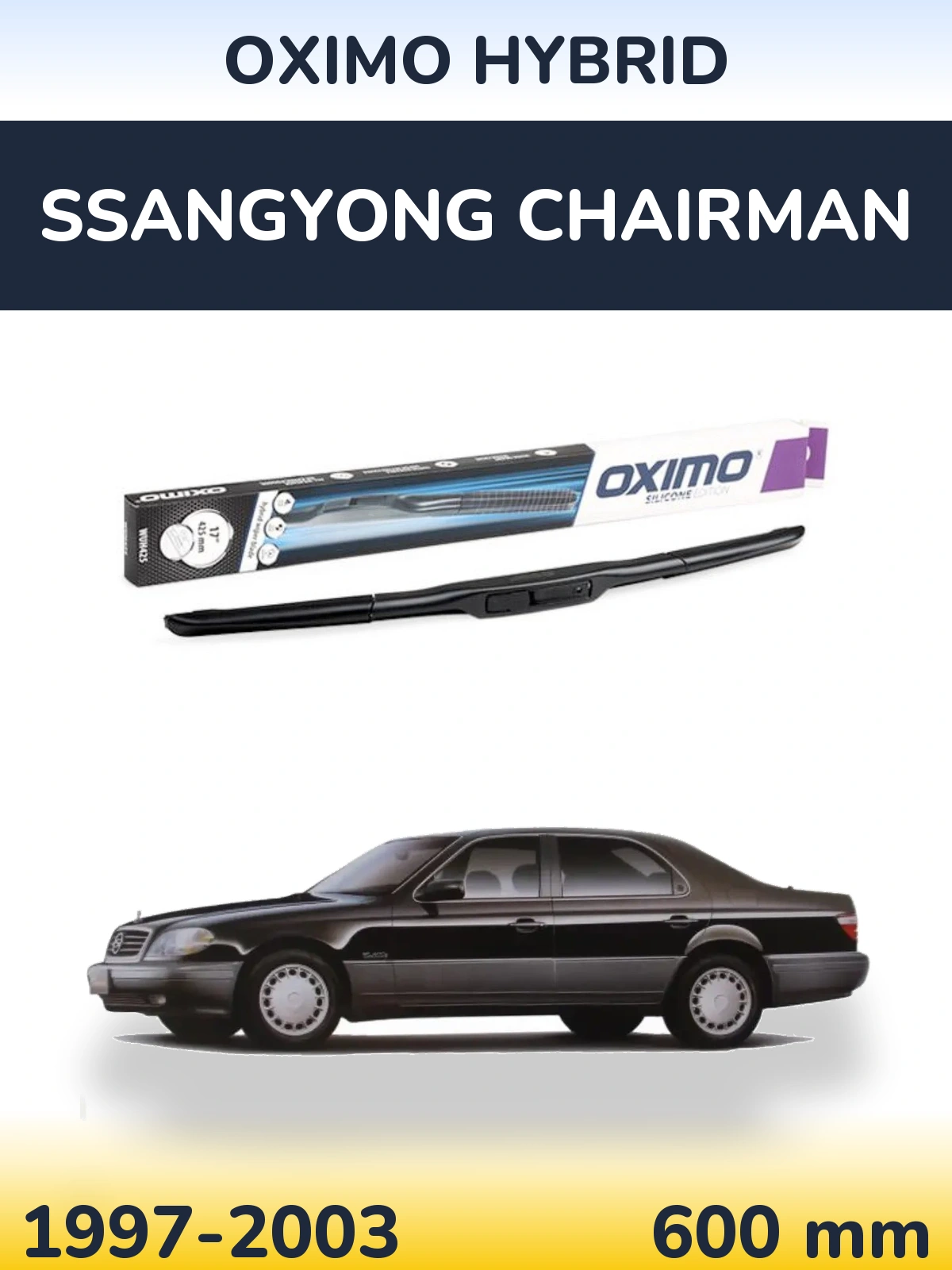 Przednia wycieraczka Oximo Hybrid 600 mm do SsangYong Chairman 1997-2003