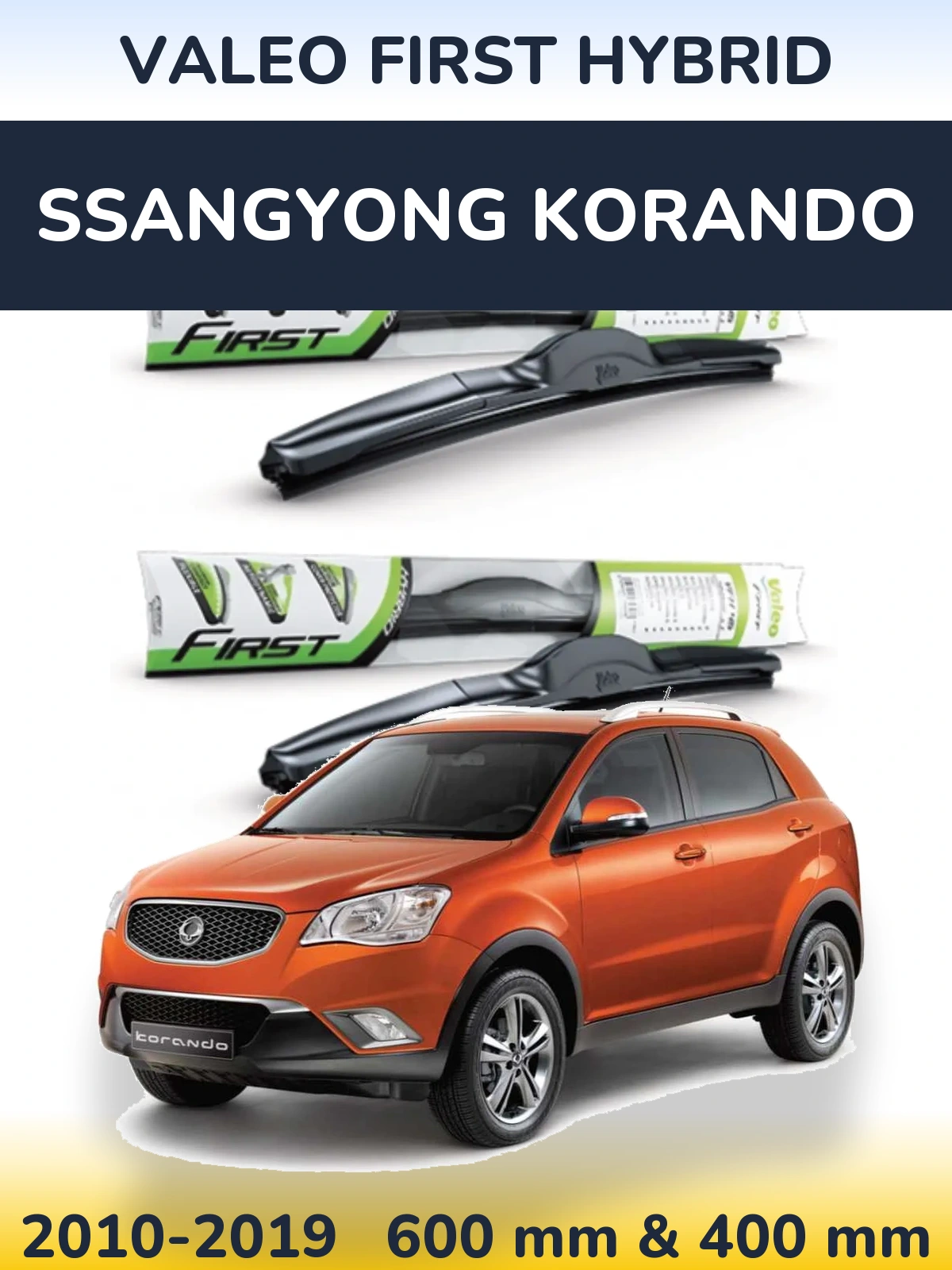 Front wiper blade set Valeo First Hybrid 600 & 400 мм for SsangYong Korando 2010-2019