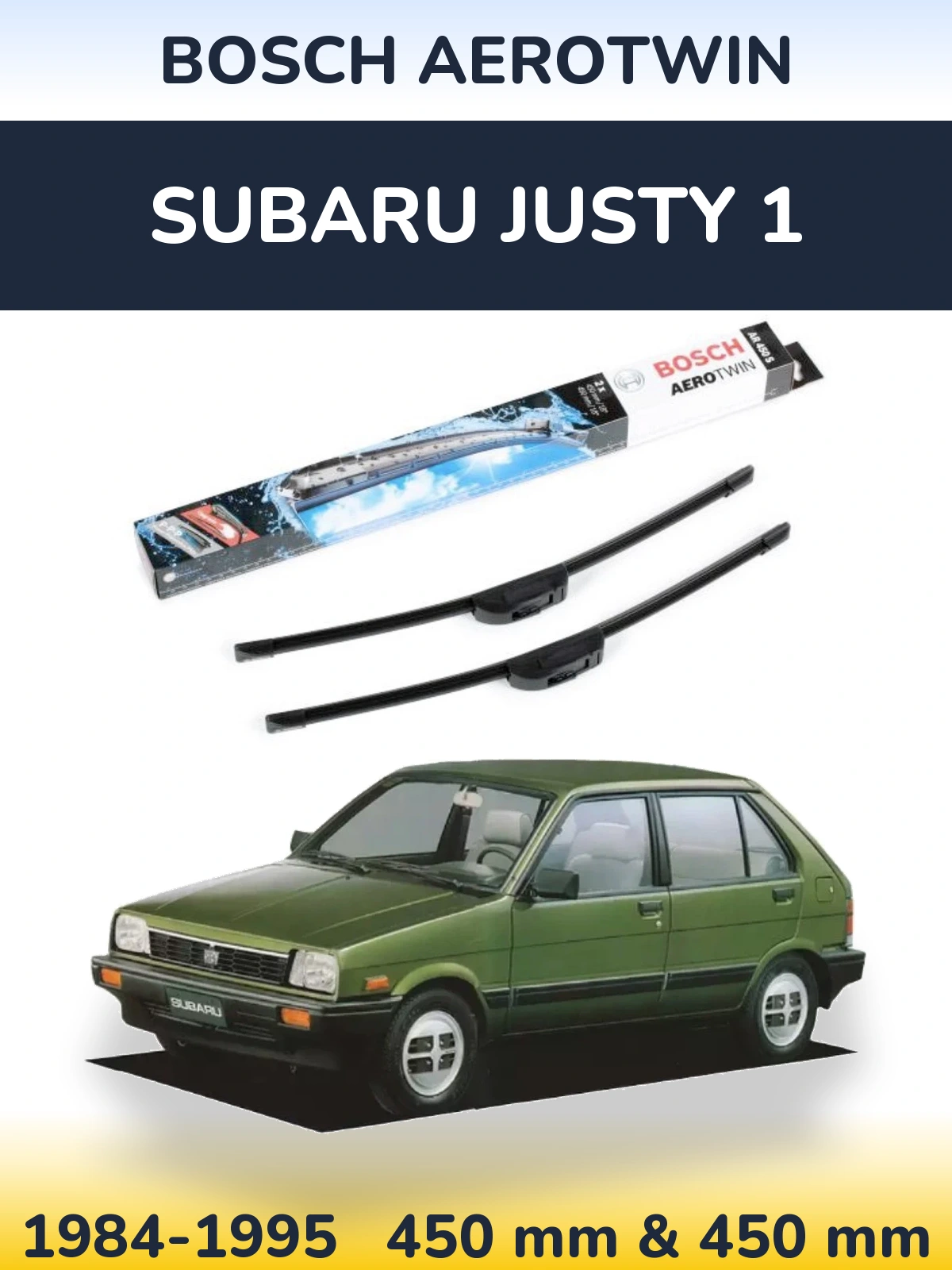 Front wiper blade set BOSCH AeroTwin 450 & 450 мм for Subaru Justy 1 1984-1995