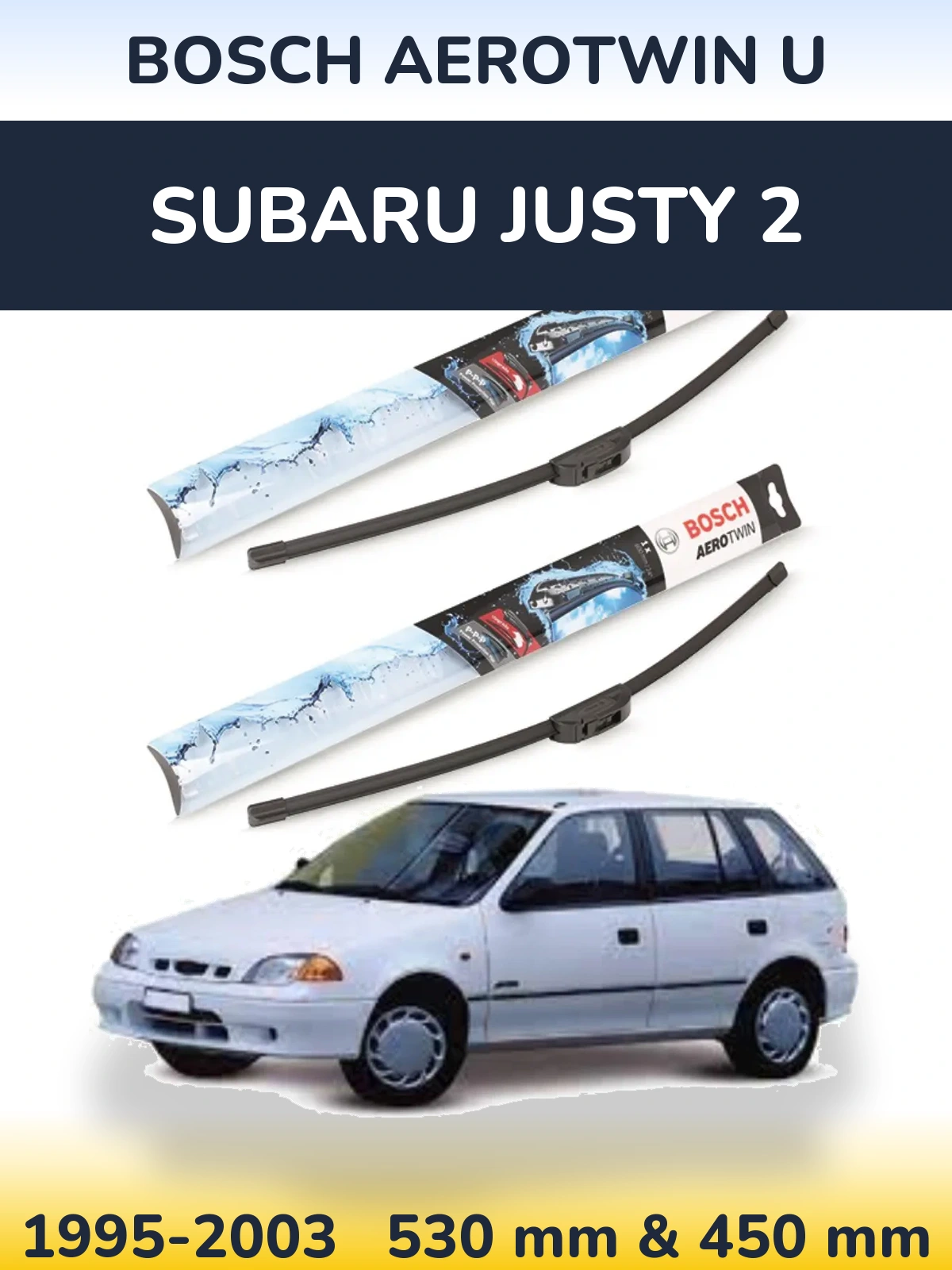 Front wiper blade set BOSCH AeroTwin U 530 & 450 мм for Subaru Justy 2 1995-2003