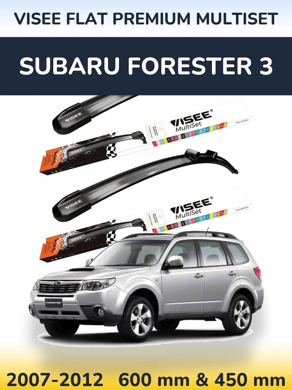 Komplet przednich wycieraczek VISEE FLAT PREMIUM MultiSet 600 & 450 mm do Subaru Forester 3 2007-2012