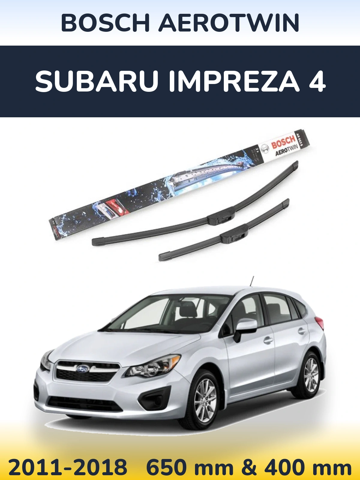 Комплект передних дворников BOSCH AeroTwin 650 & 400 мм для Subaru Impreza 4 2011-2018