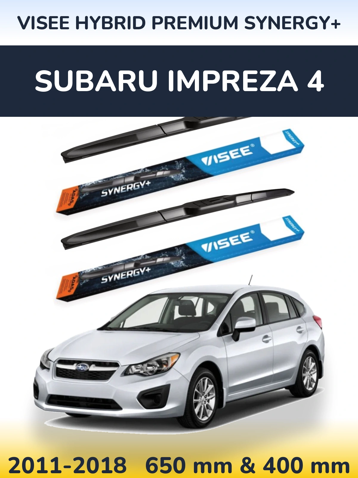 Komplet przednich wycieraczek VISEE HYBRID PREMIUM SYNERGY+ 650 & 400 mm do Subaru Impreza 4 2011-2018