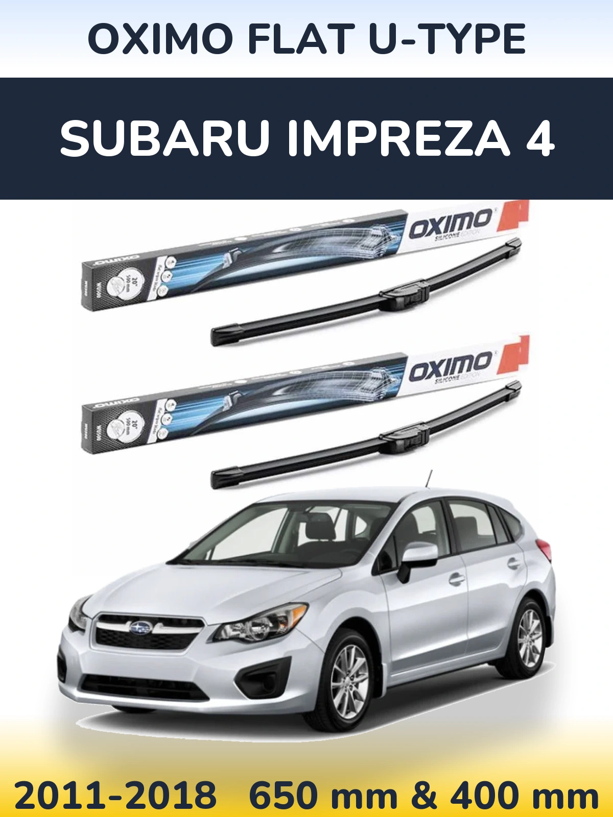 Комплект передніх щіток Oximo Flat U-type 650 & 400 мм для Subaru Impreza 4 2011-2018