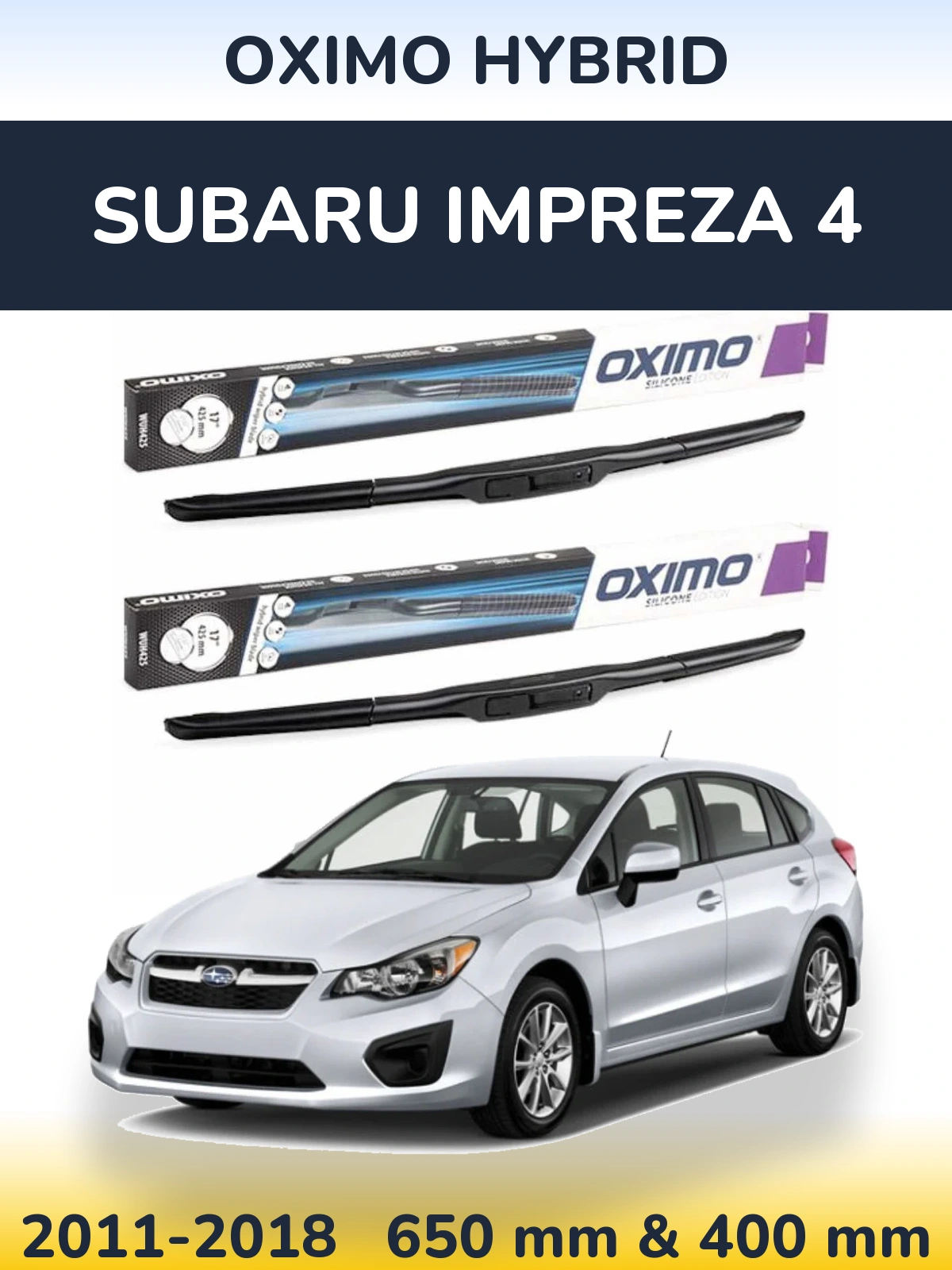 Комплект передніх щіток Oximo Hybrid 650 & 400 мм для Subaru Impreza 4 2011-2018