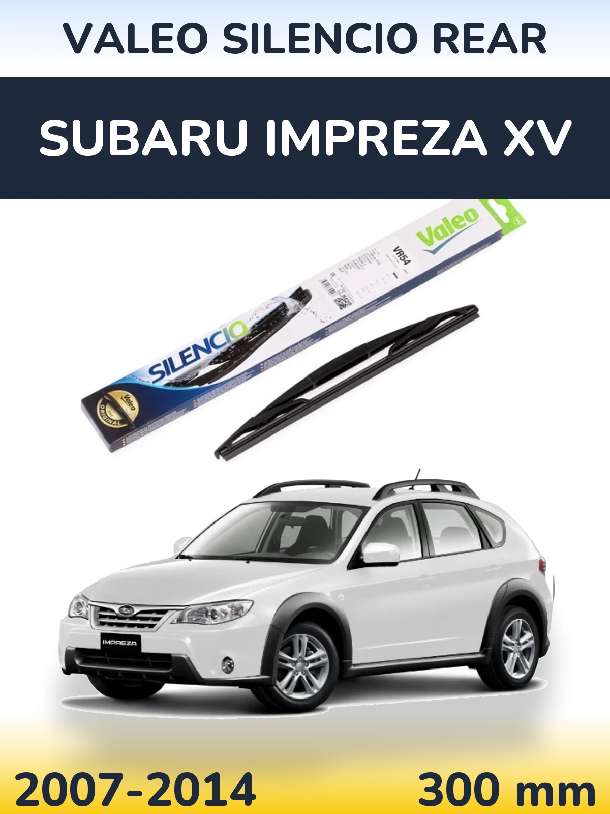 Задний дворник Valeo Silencio Rear 300 мм для Subaru Impreza XV 2007-2014