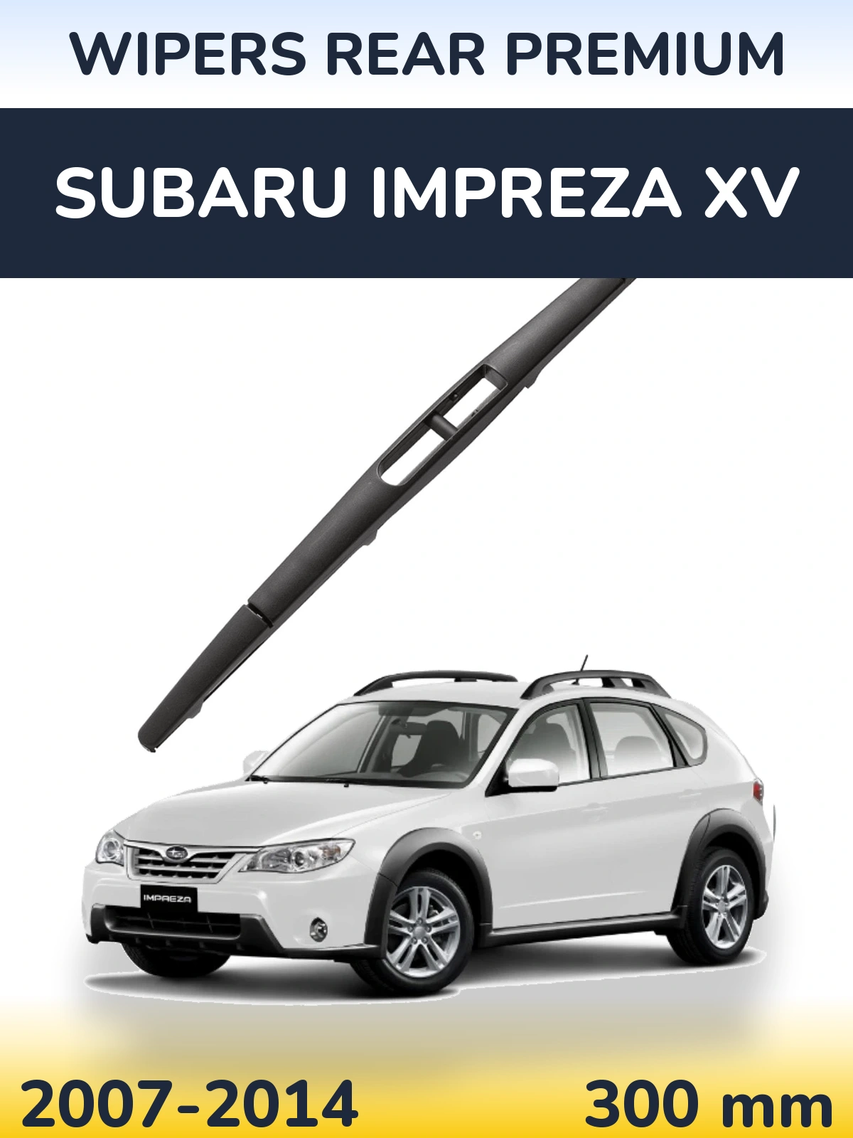 Tylna wycieraczka WIPERS REAR PREMIUM 300 mm do Subaru Impreza XV 2007-2014