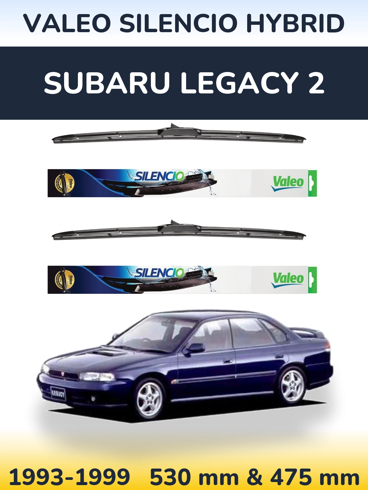 Komplet przednich wycieraczek Valeo Silencio Hybrid 530 & 475 mm do Subaru Legacy 2 1993-1999