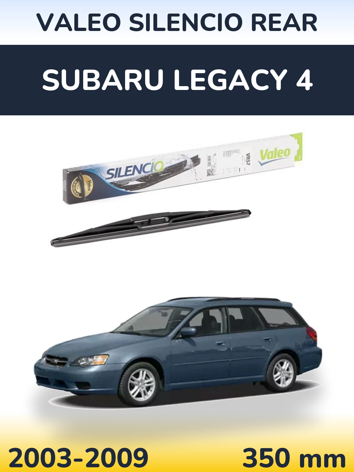 Задня щітка Valeo Silencio Rear 345 мм для Subaru Legacy 4 2003-2009